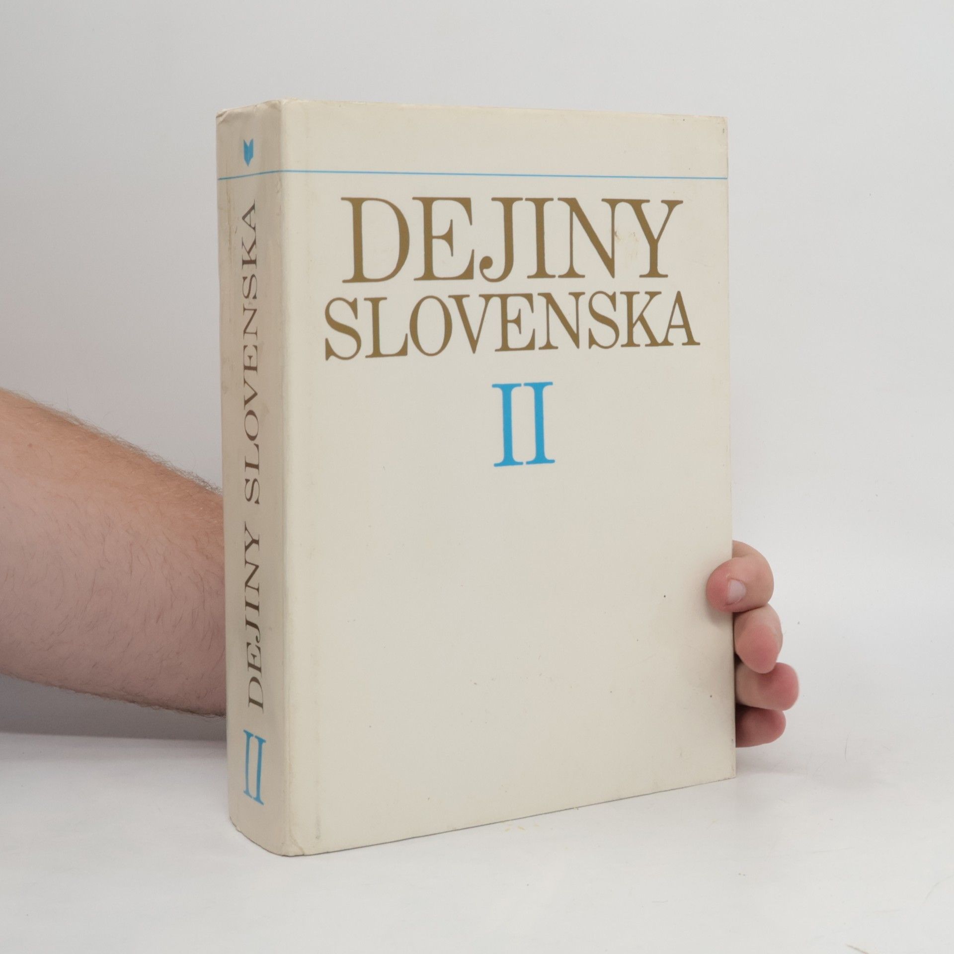 Various authors Dejiny Slovenska II. 1526-1848