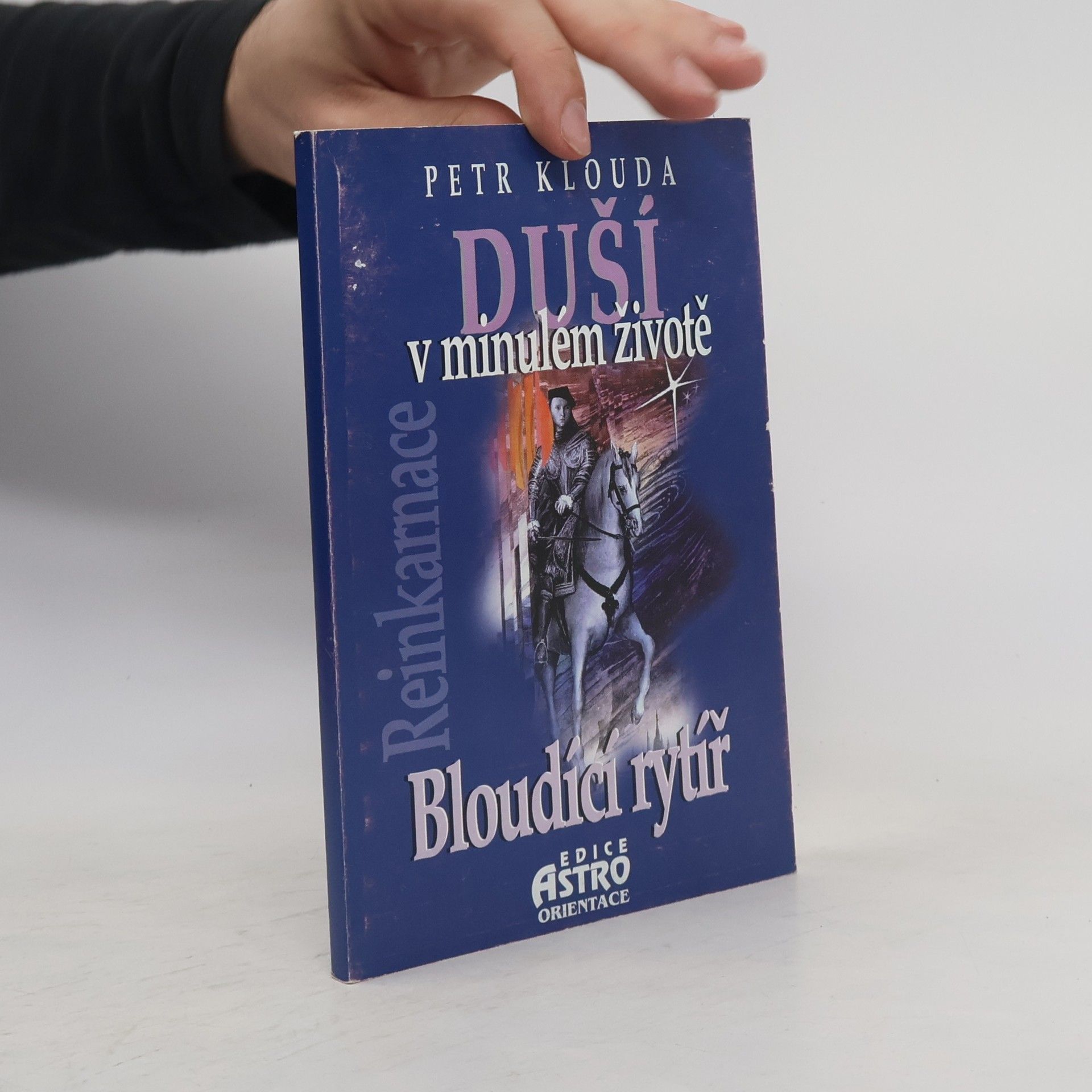 Petr Klouda Bloudící rytíř