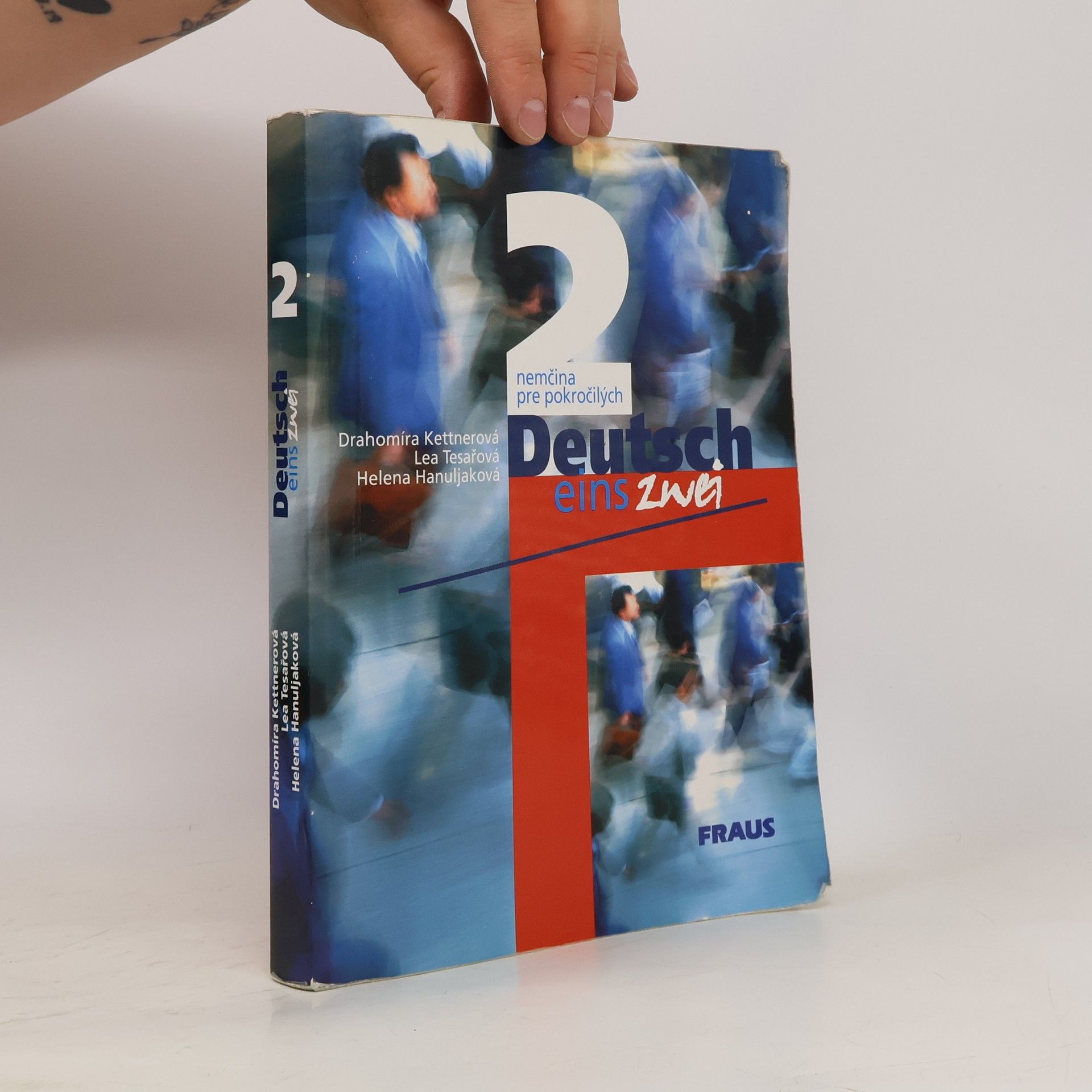 Deutsch eins, zwei. 2, Nemčina pre pokročilých