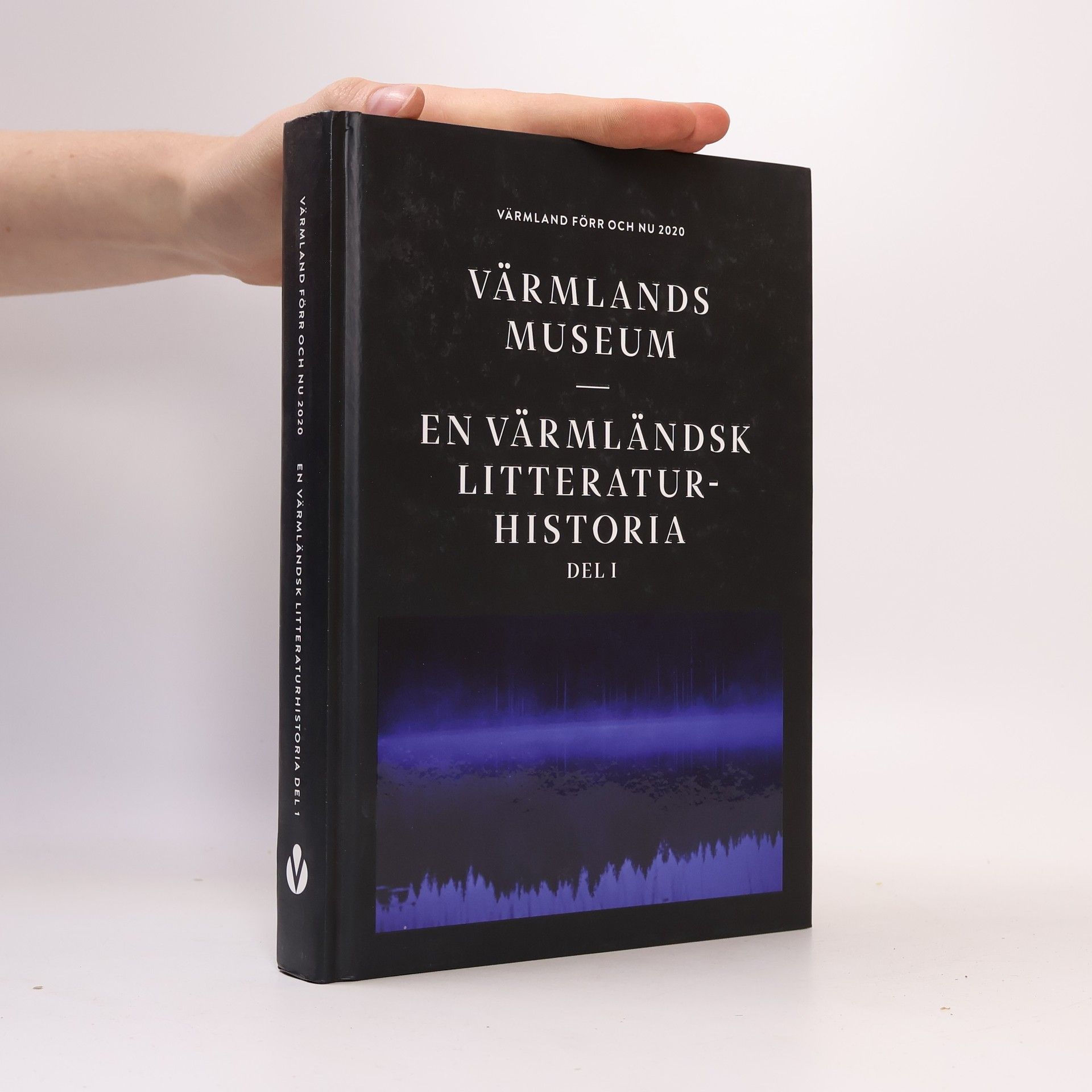 Helene Blomqvist En värmländsk litteraturhistoria 1