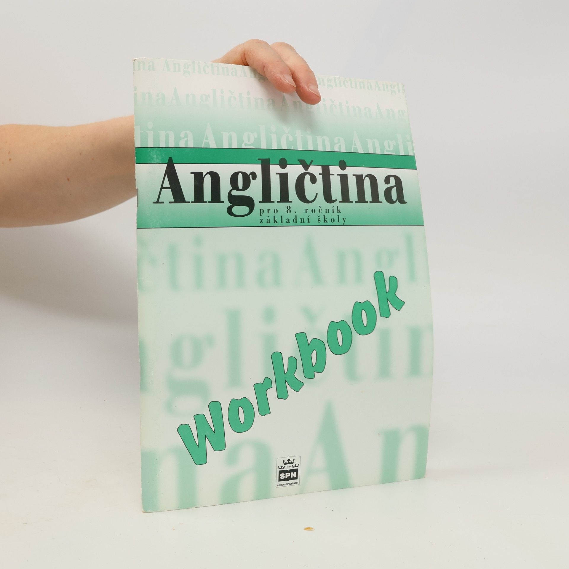 Angličtina pro 8.r.ZŠ Workbook