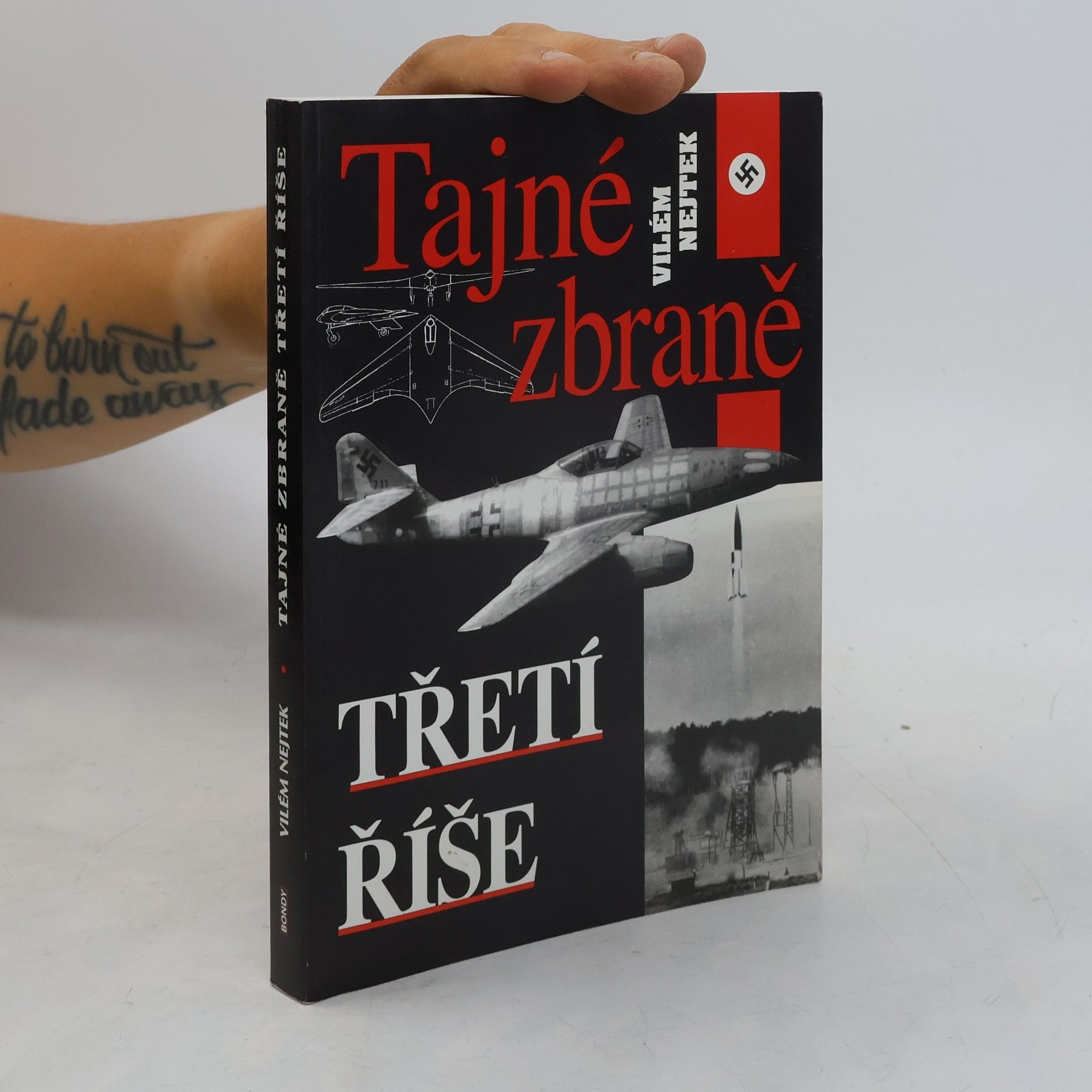 Vilém Nejtek Tajné zbraně Třetí říše
