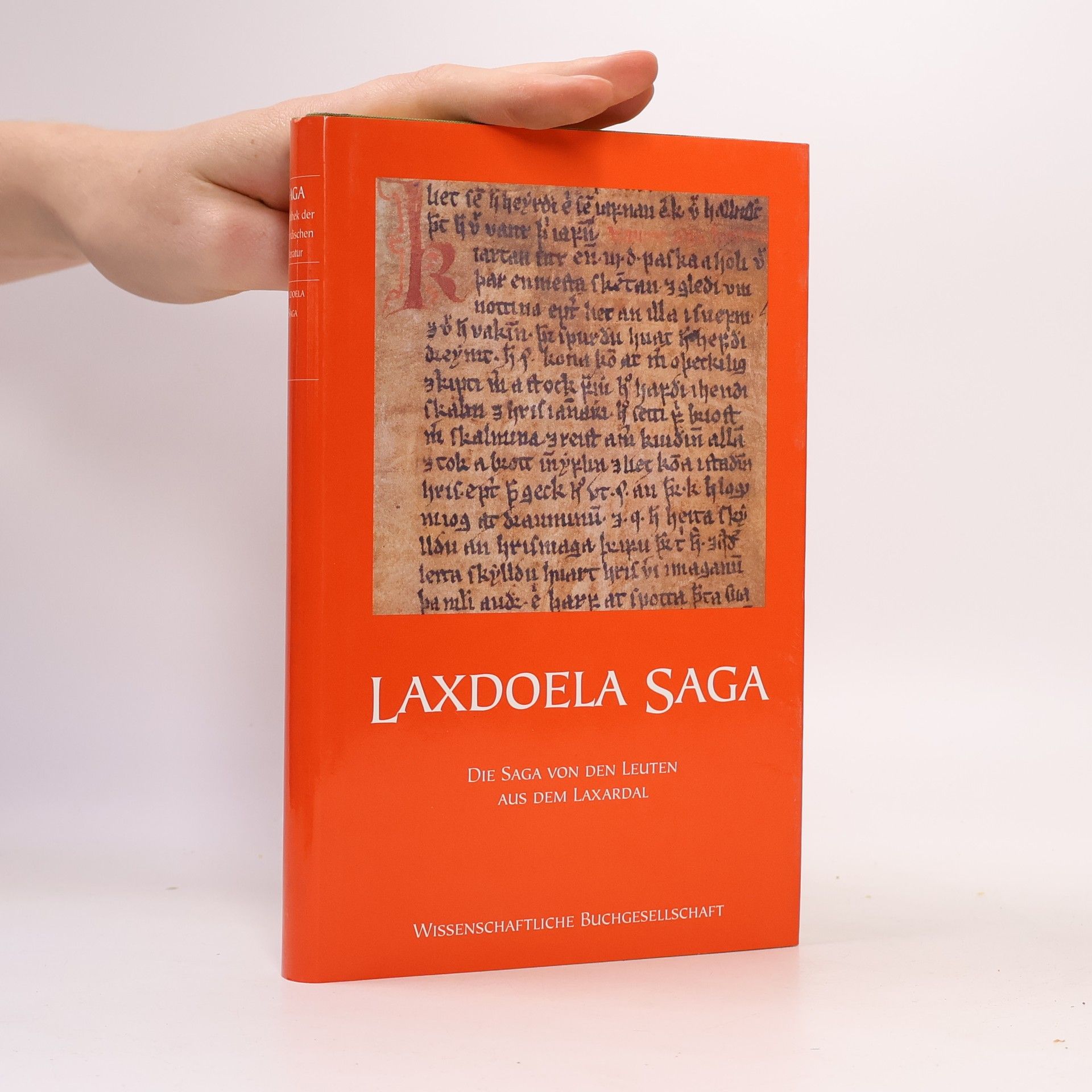 Heinrich Beck Laxdoela Saga. Die Saga von den Leuten aus dem Laxardal