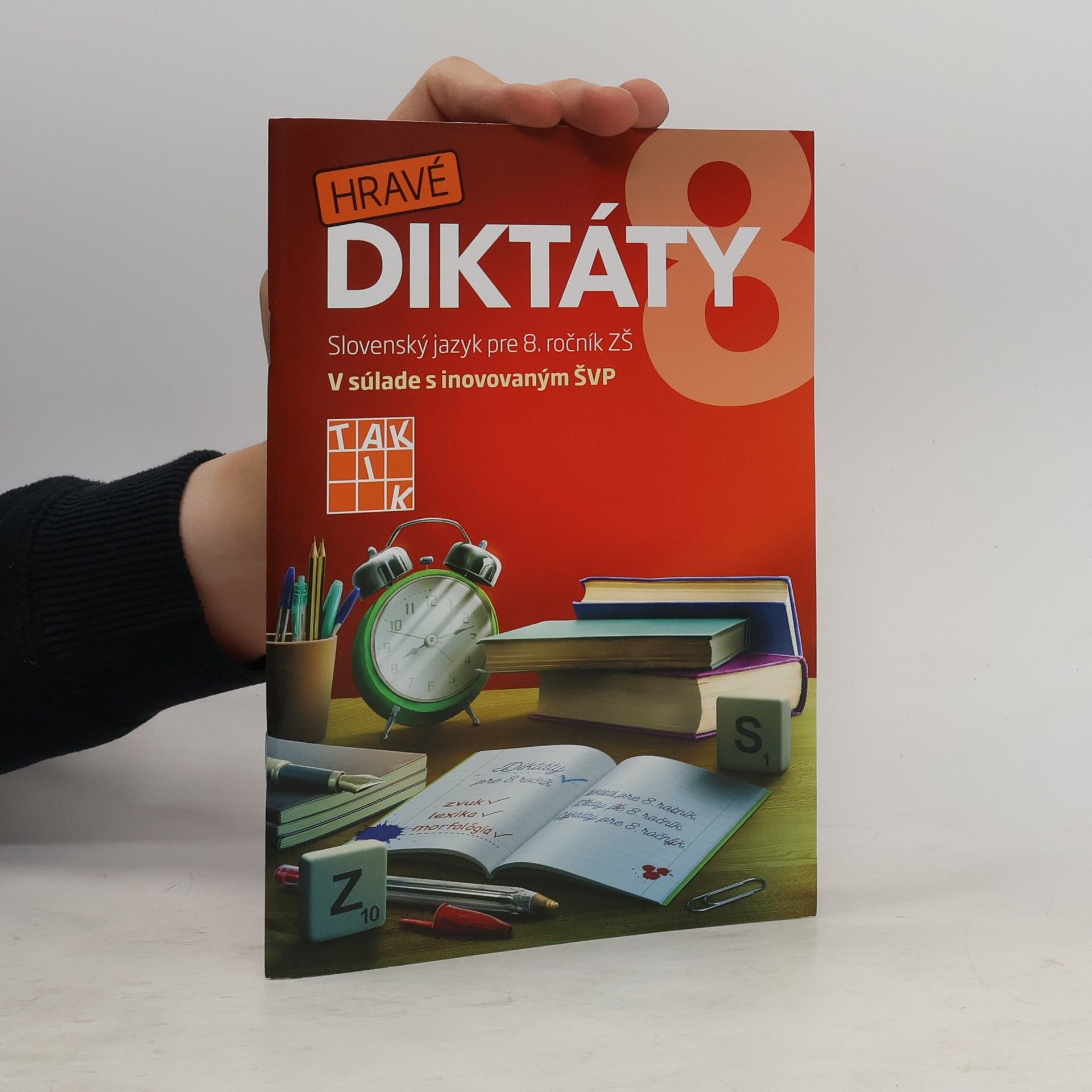 Various authors Hravé diktáty. Slovenský jazyk pre 8. ročník ZŠ