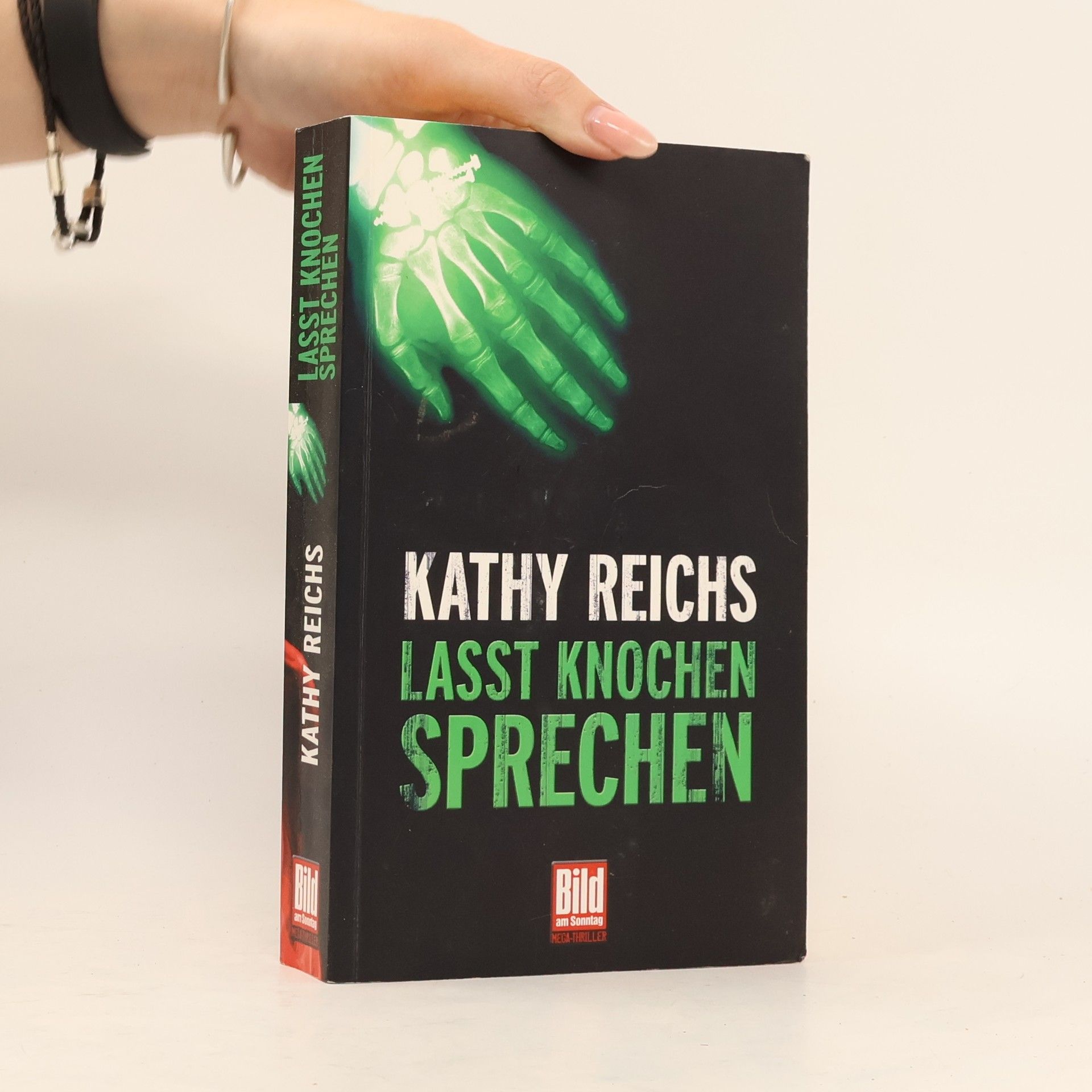 Kathy Reichs Lasst Knochen sprechen