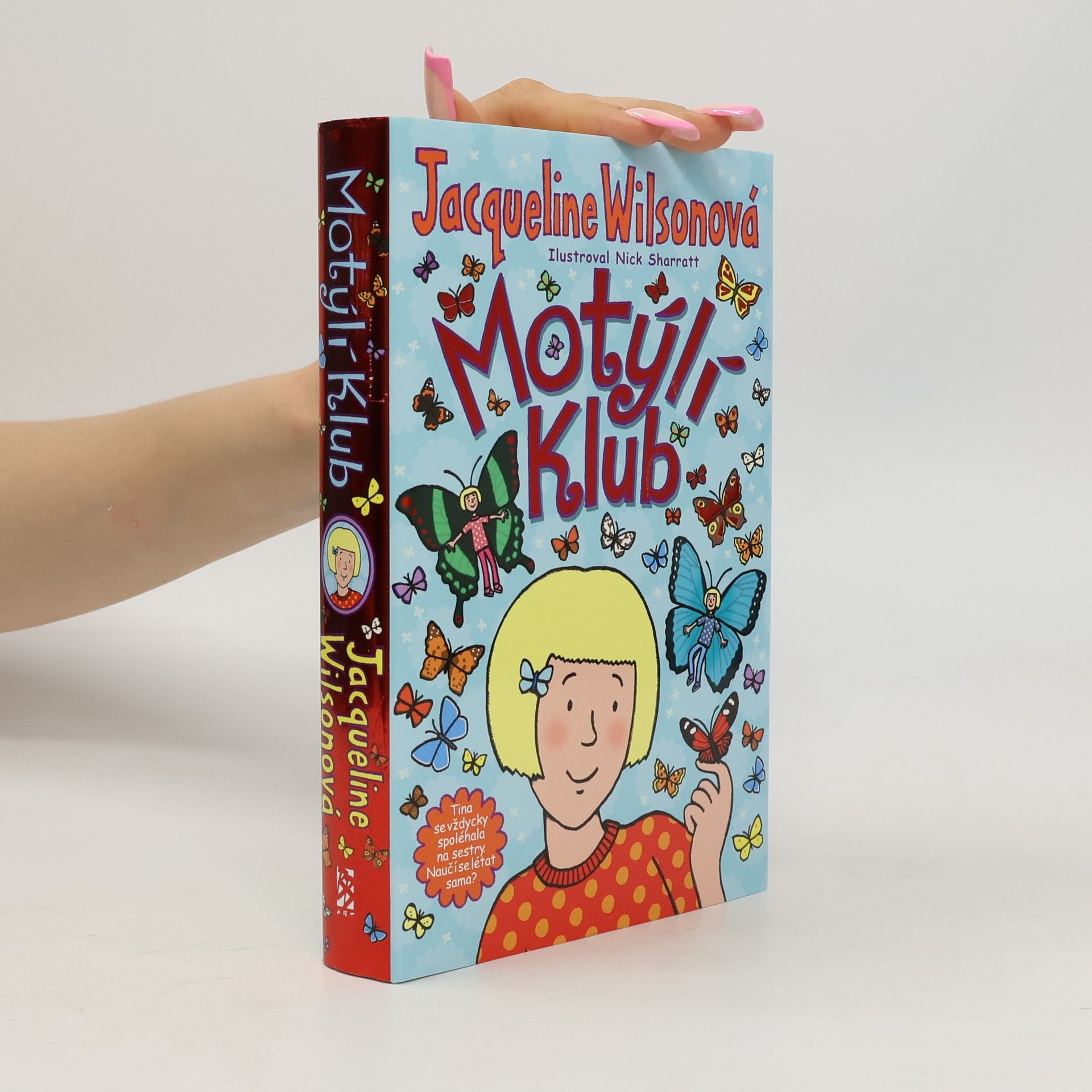 Jacqueline Wilson Motýlí klub