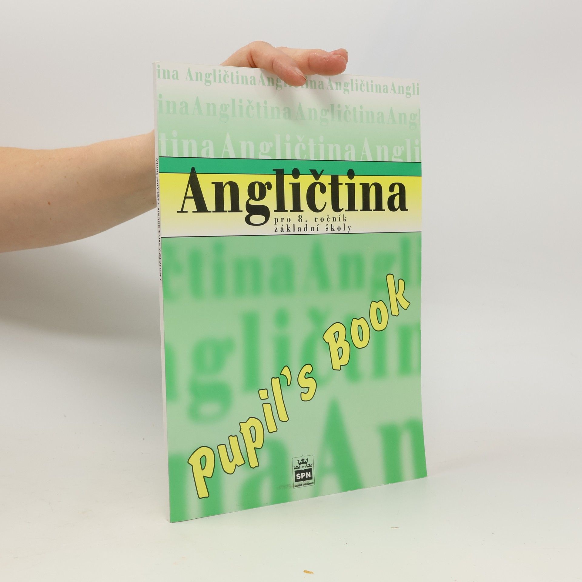 Irena Balcarová Angličtina pro 8. ročník základní školy. Pupil's Book