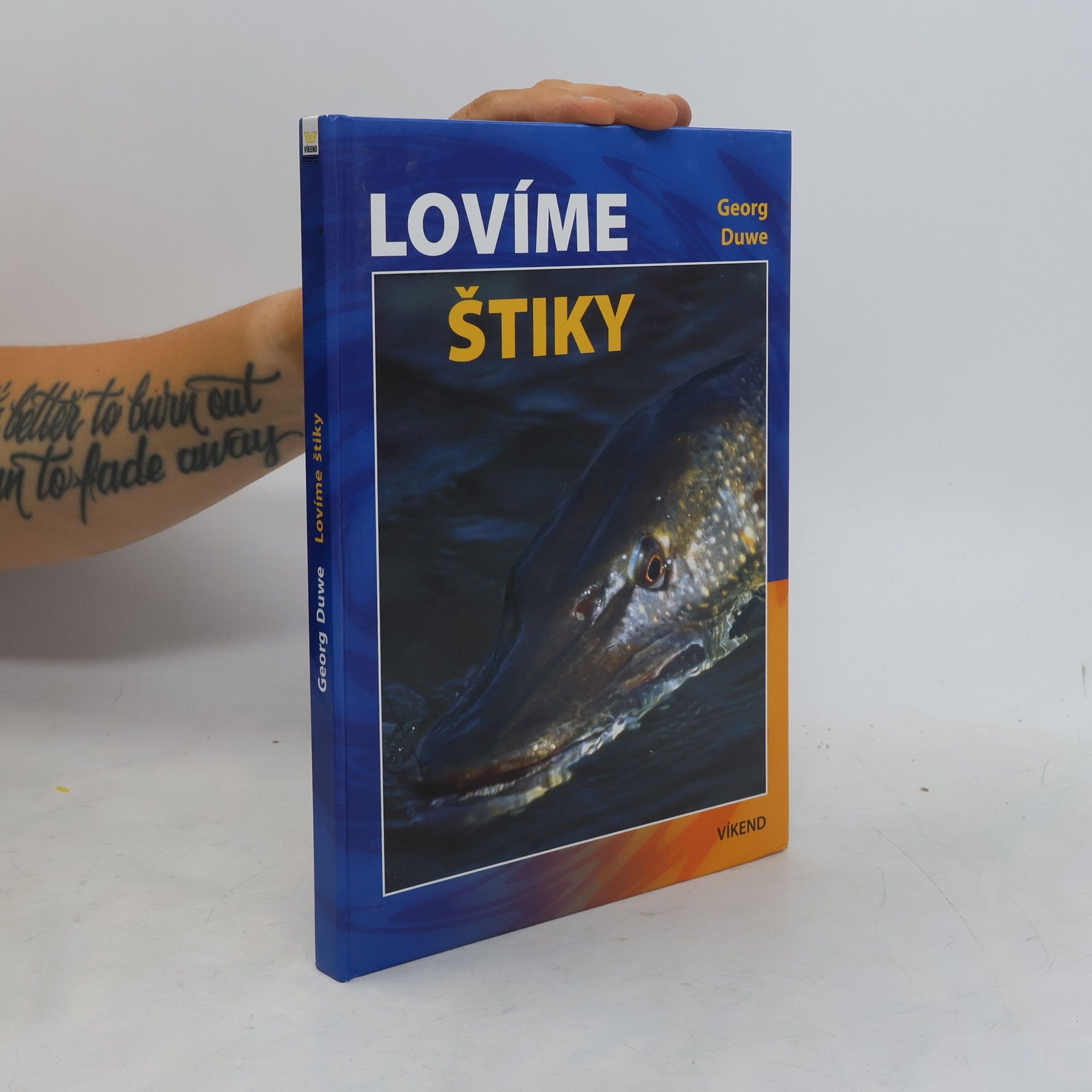 Georg Duwe Lovíme štiky
