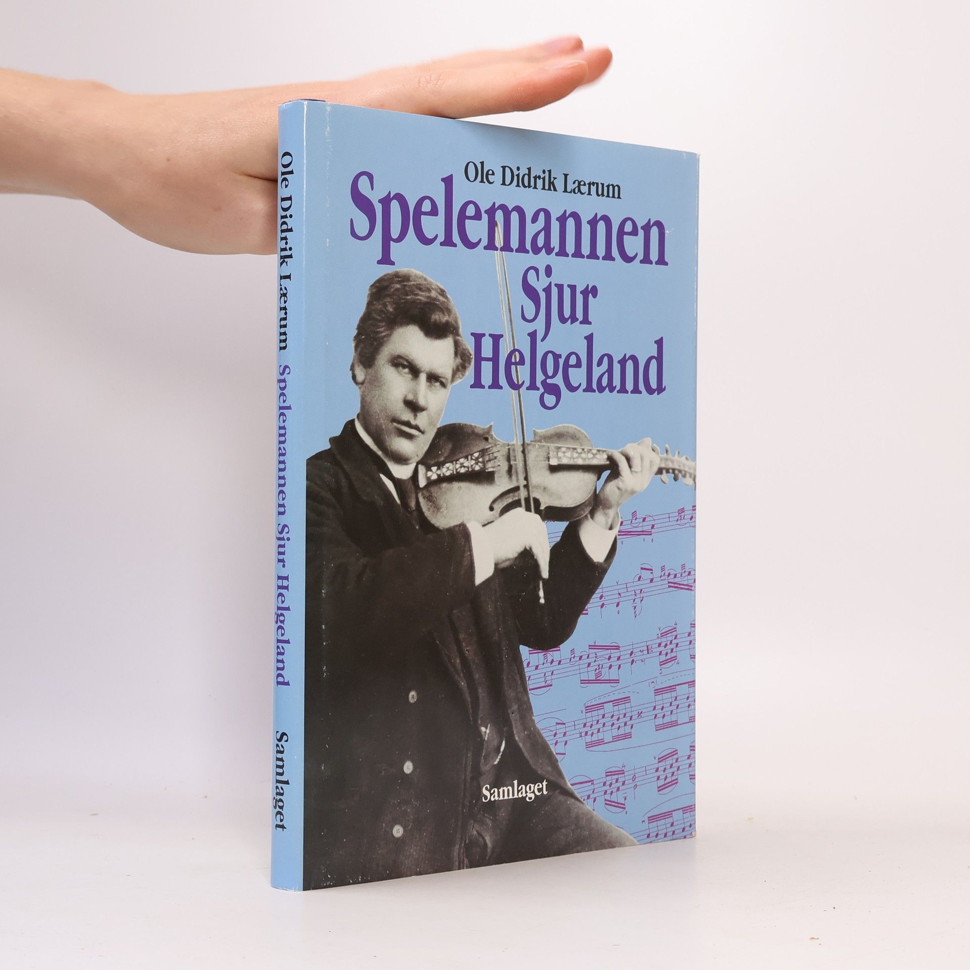 Ole Didrik Lærum Spelemannen Sjur Helgeland