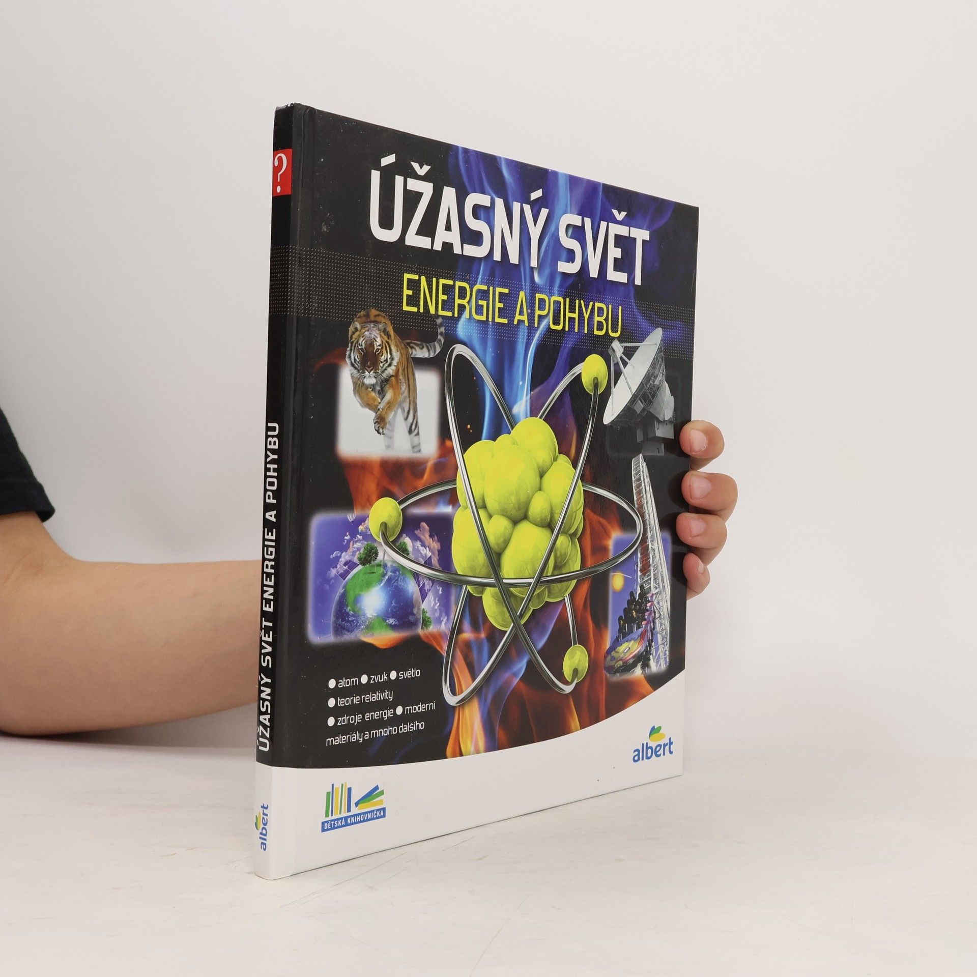Jiří Kolda Úžasný svět energie a pohybu. Jak to funguje?