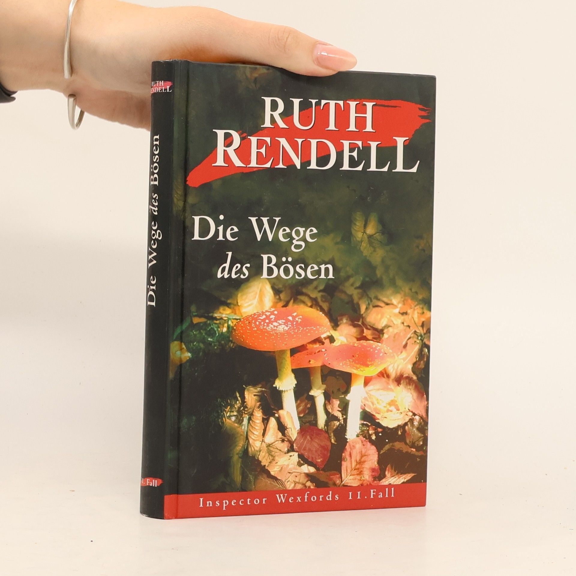 Ruth Rendellová Die Wege des Bösen
