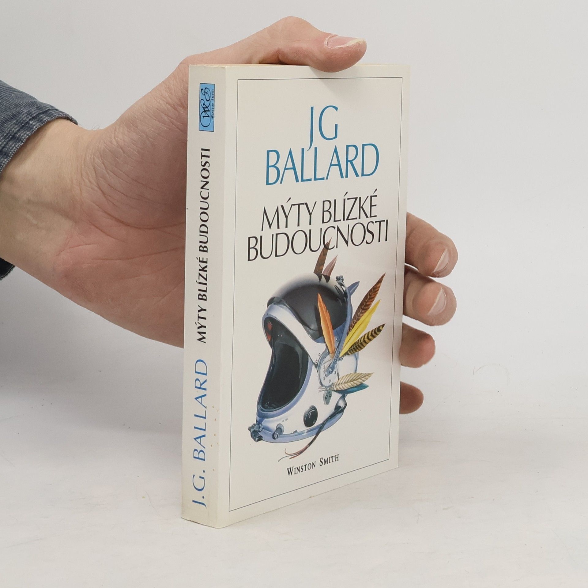 James Graham Ballard Mýty blízké budoucnosti