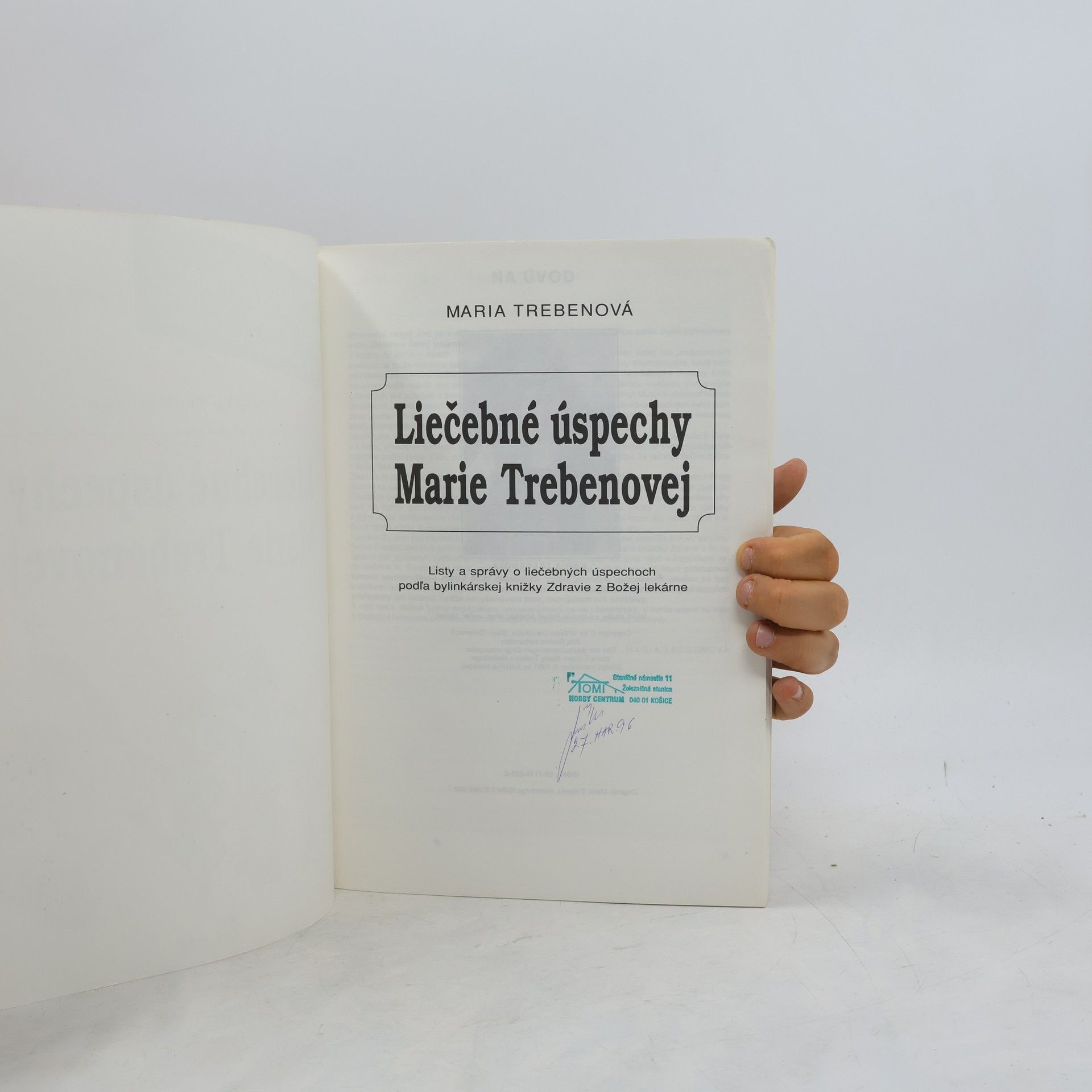Maria Treben Liečebné úspechy Marie Trebenovej
