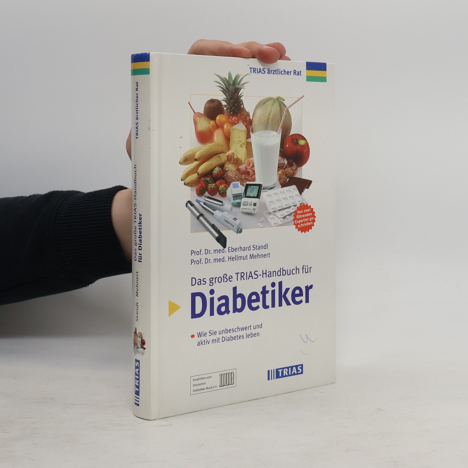 Eberhard Standl Das große TRIAS-Handbuch für Diabetiker