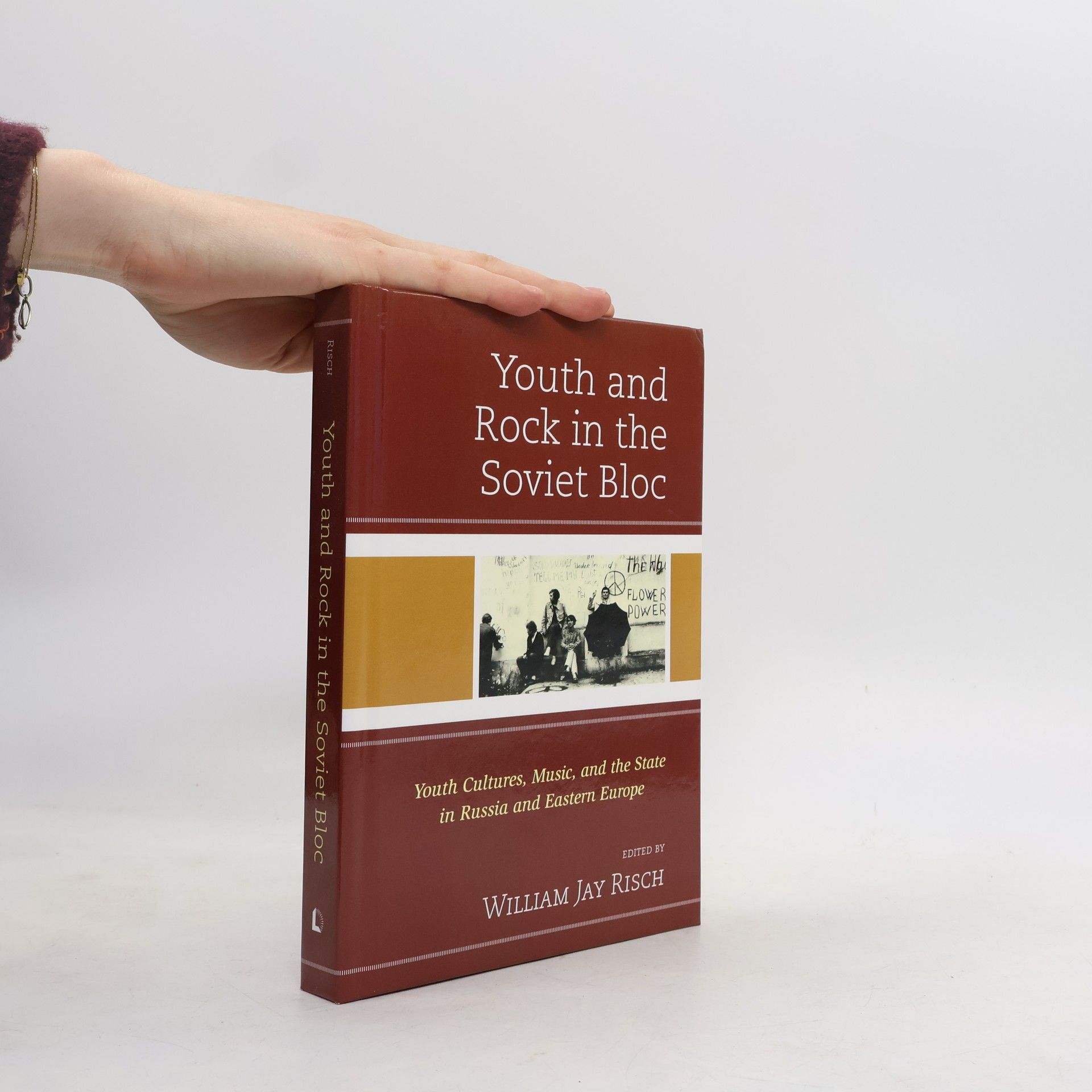 Kate Gerrard Youth and Rock in the Soviet Bloc