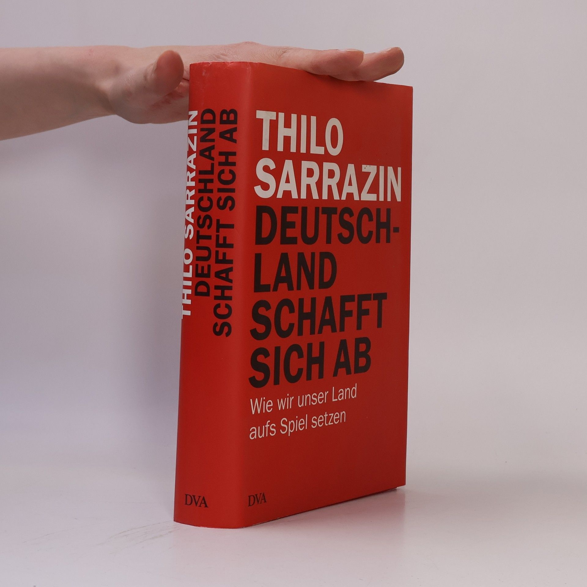 Thilo Sarrazin Deutschland schafft sich ab