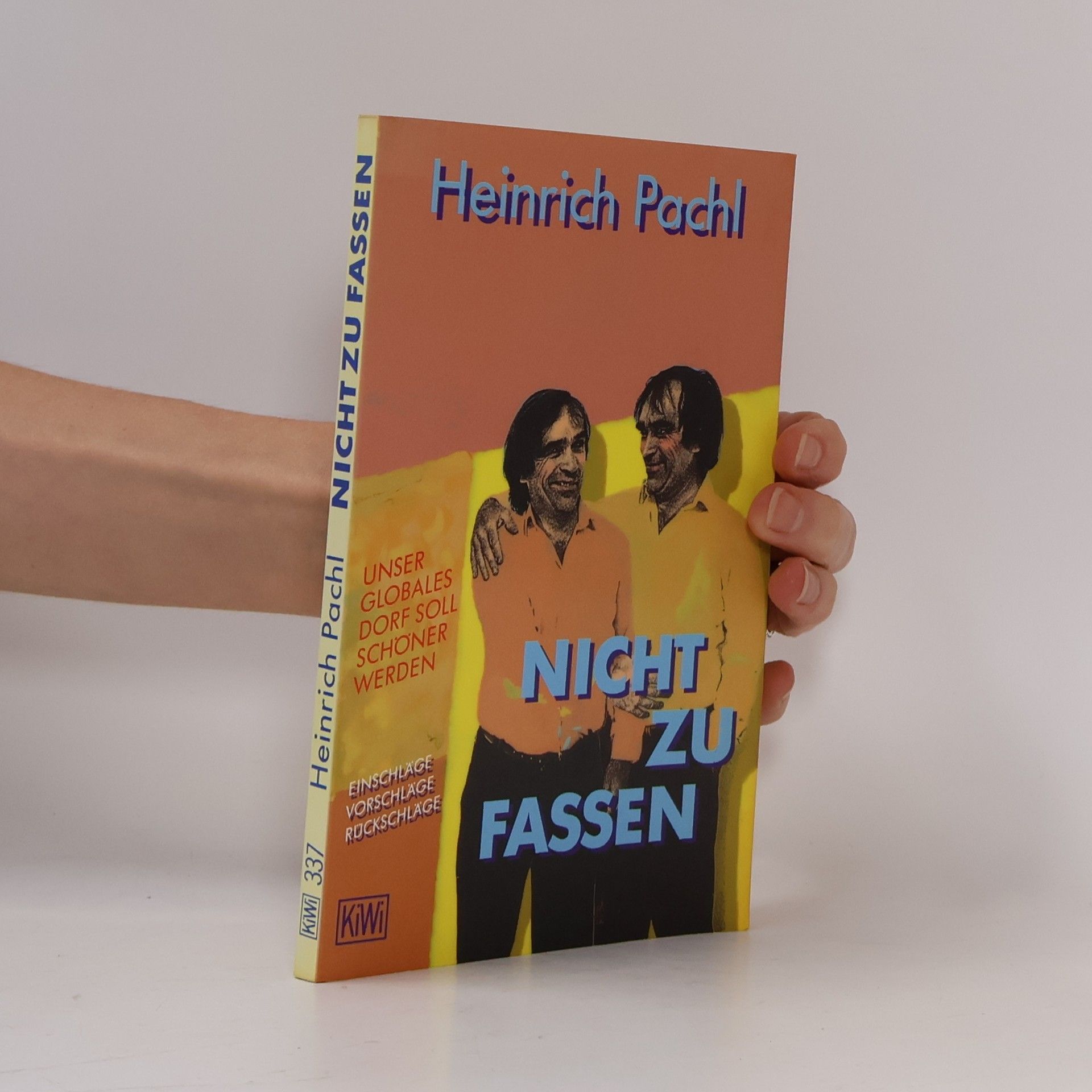 Heinrich Pachl Nicht zu fassen