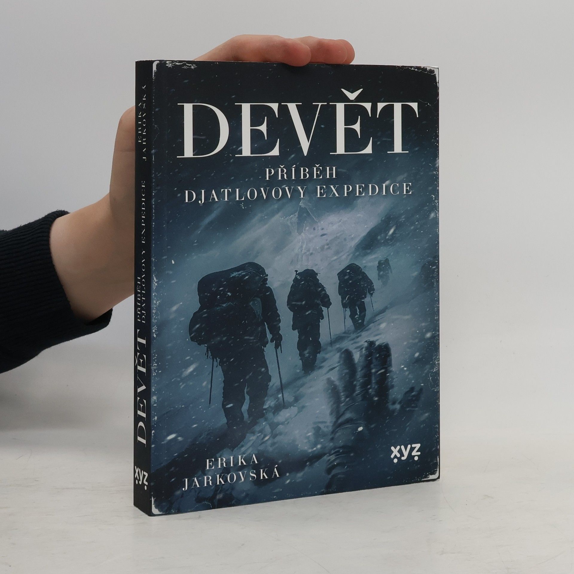 Erika Jarkovská Devět: příběh Djatlovovy expedice