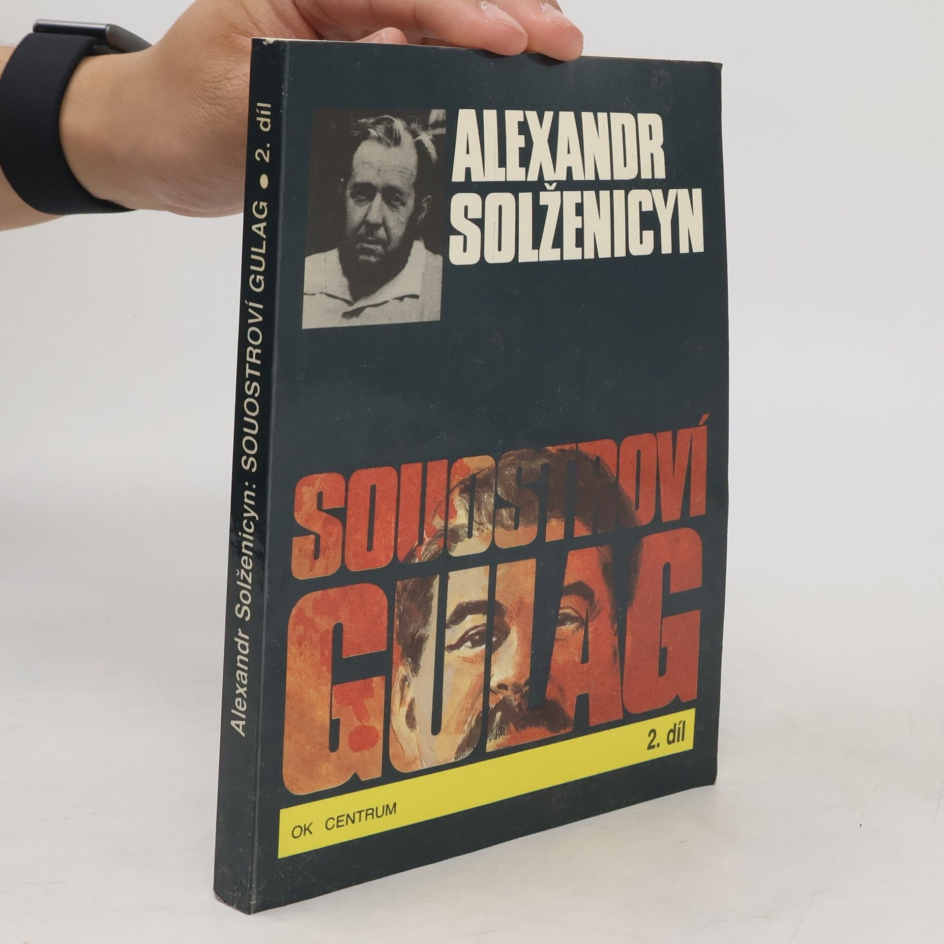 Alexandr Isajevič Solženicyn Souostroví Gulag 2