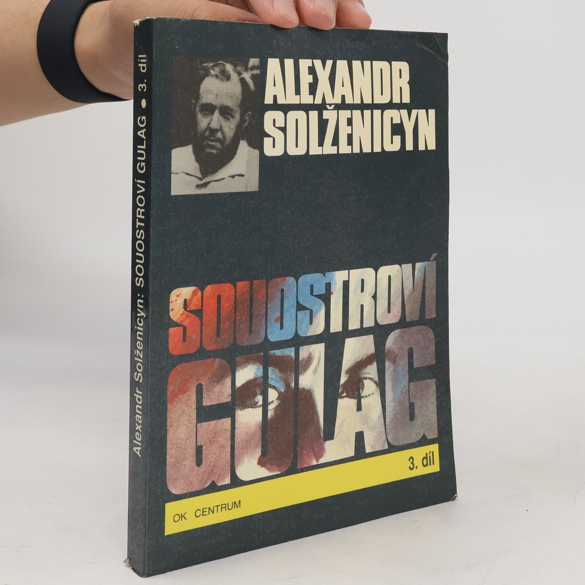 Alexandr Isajevič Solženicyn Souostroví Gulag 3