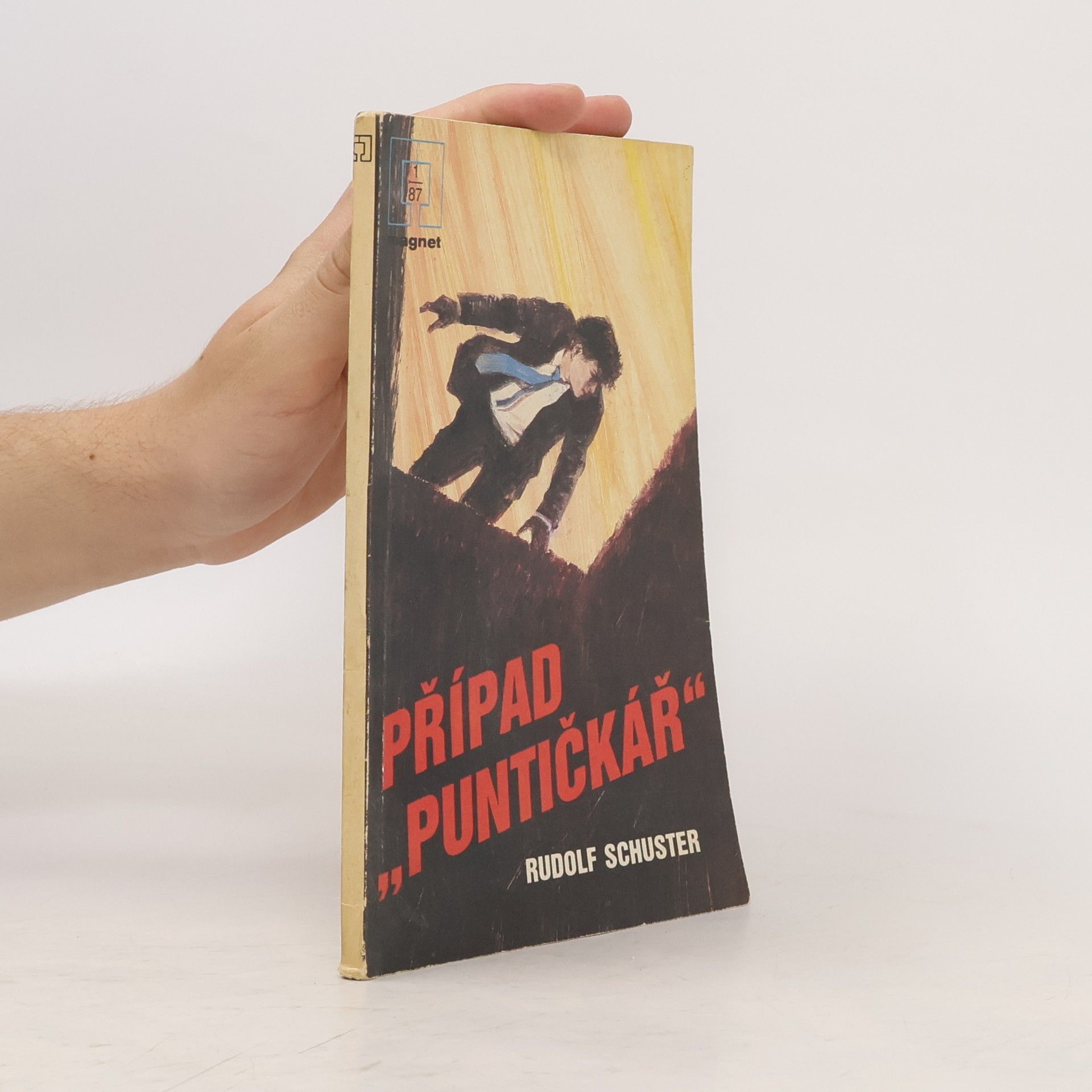 Rudolf Schuster Případ „Puntičkář“