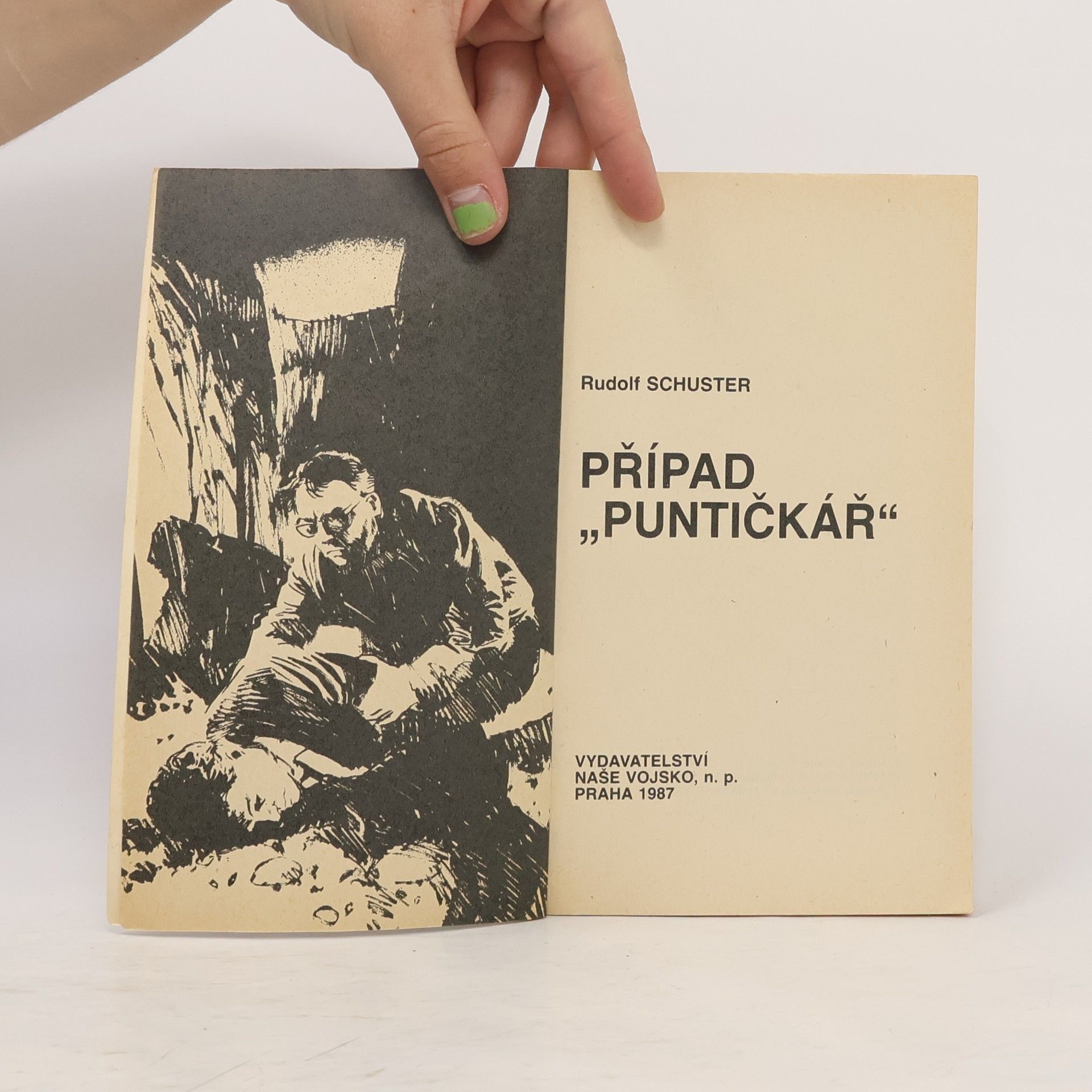 Rudolf Schuster Případ „Puntičkář“
