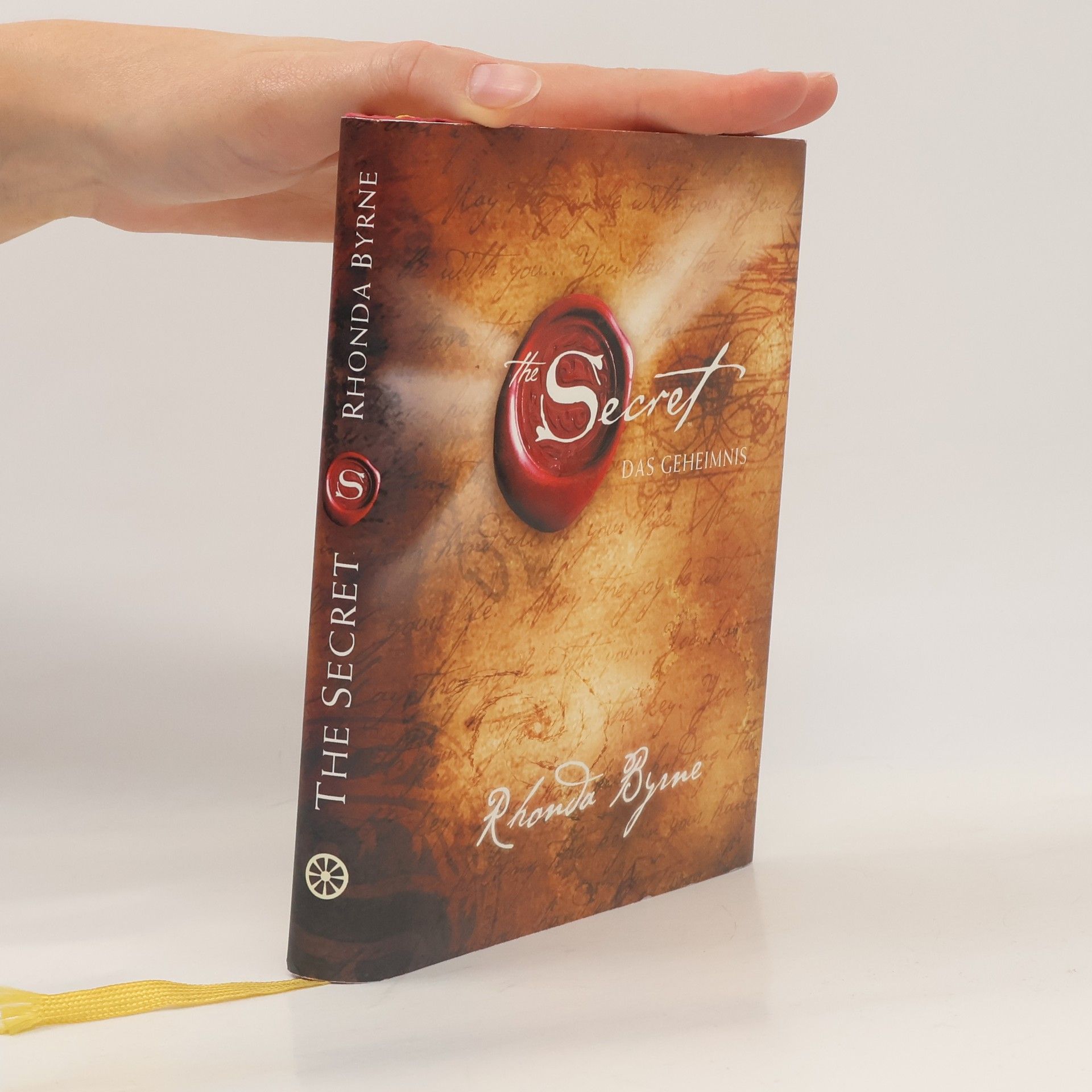 Rhonda Byrne The Secret. Das Geheimnis