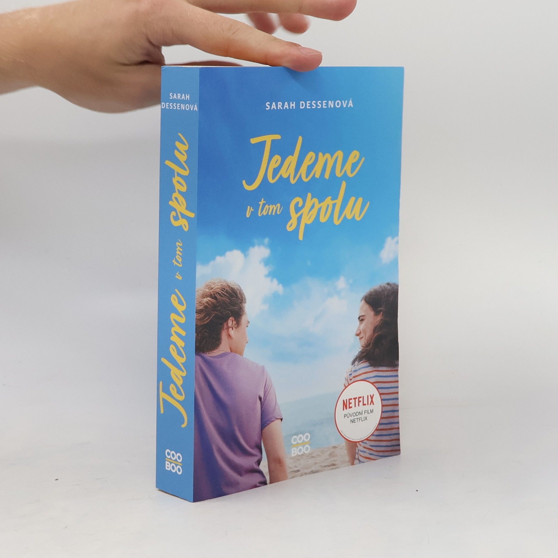 Sarah Dessen Jedeme v tom spolu