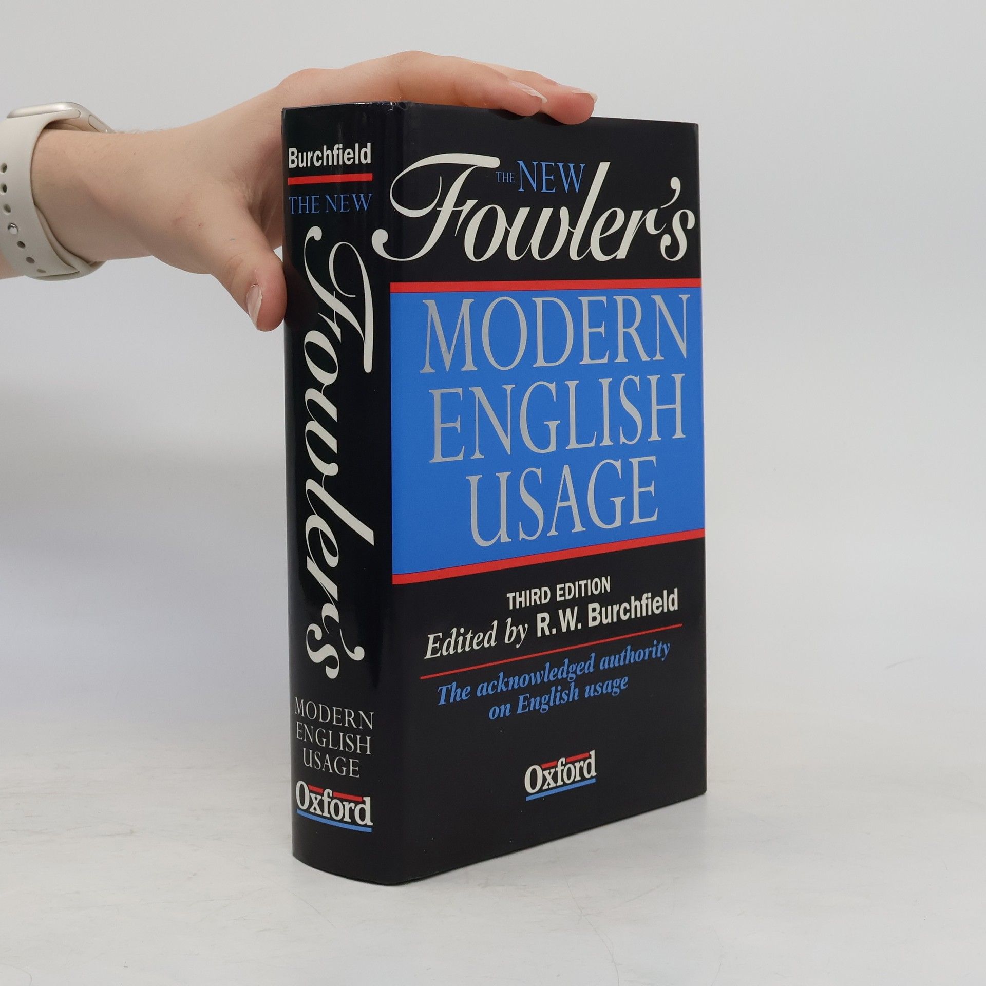 H. F. Fowler The new Fowler's modern English usage
