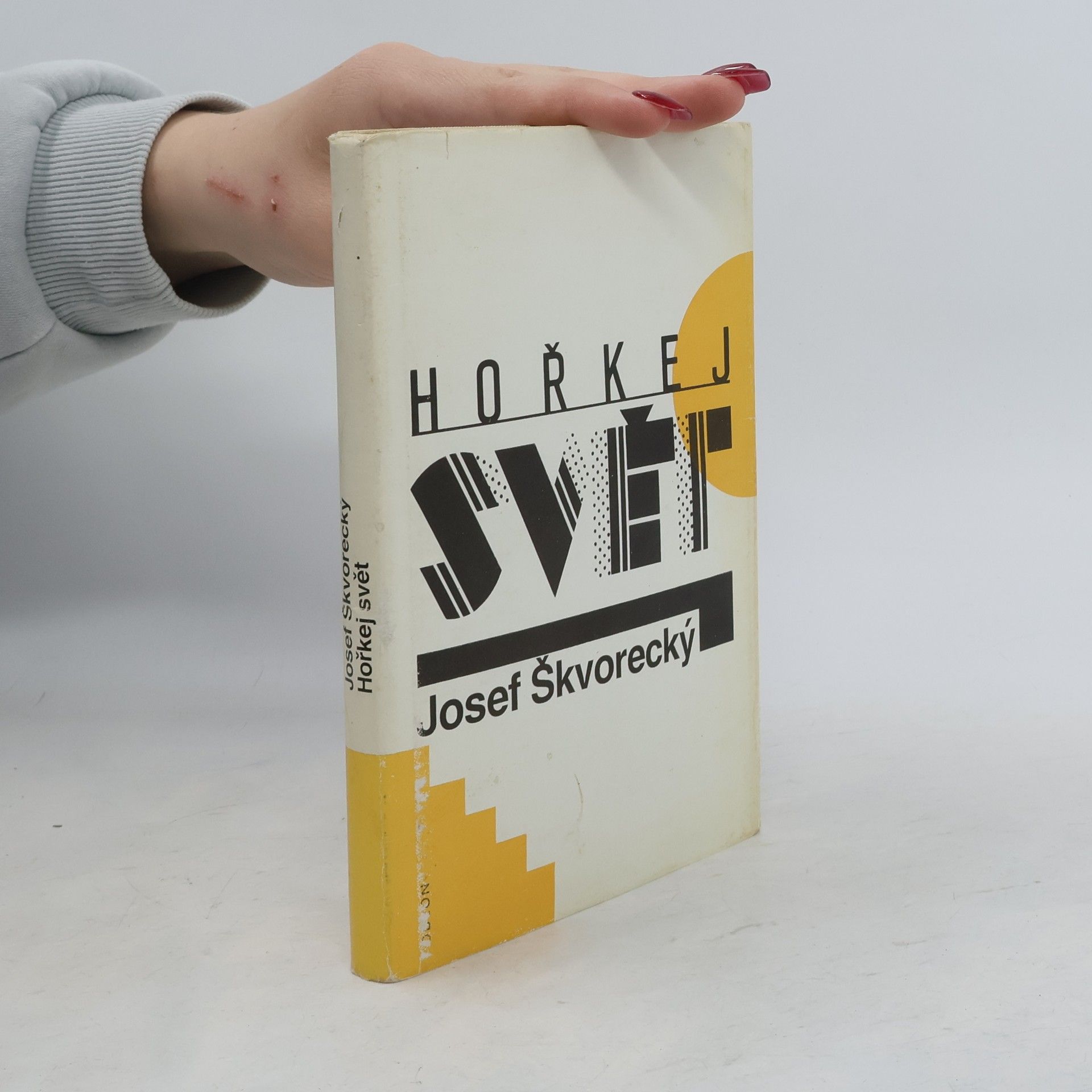 Josef Škvorecký Hořkej svět