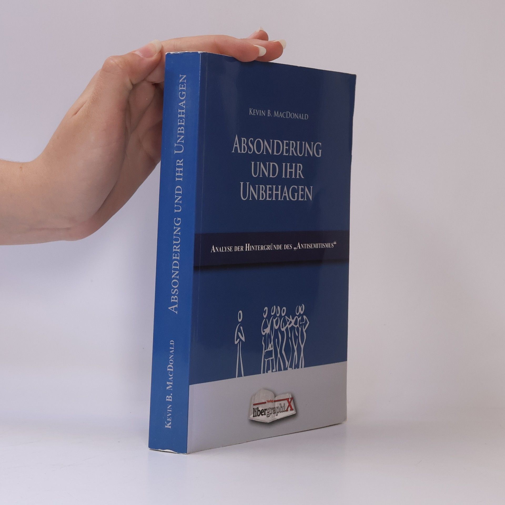 Kevin B. MacDonald Absonderung und ihr Unbehagen