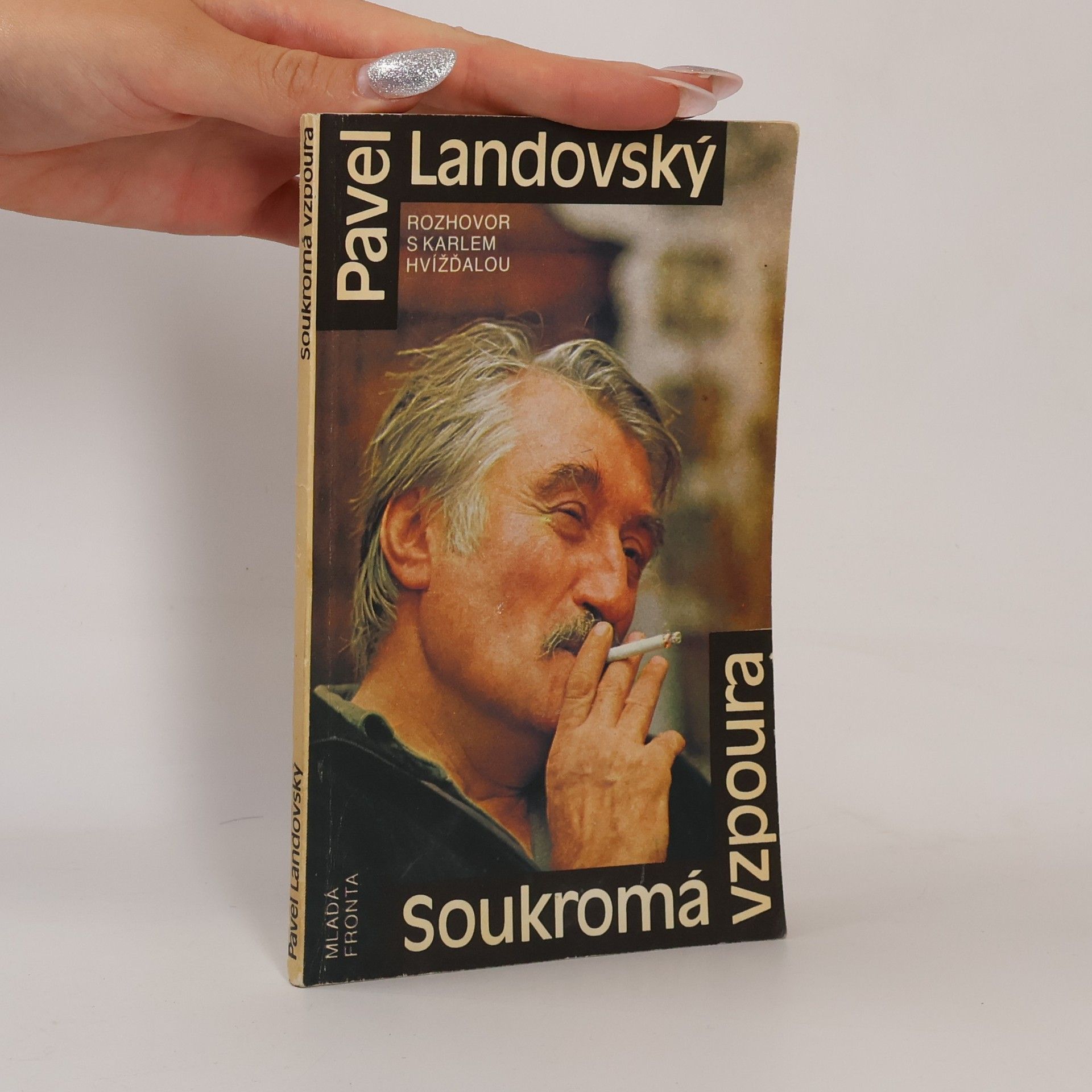 Pavel Landovský Soukromá vzpoura
