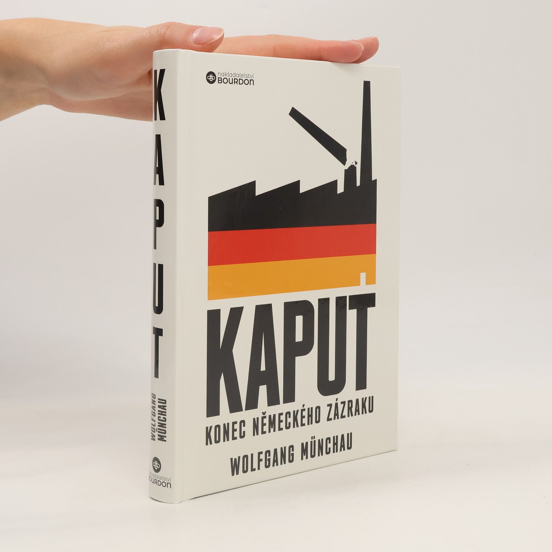 Wolfgang Münchau Kaput. Konec německého zázraku