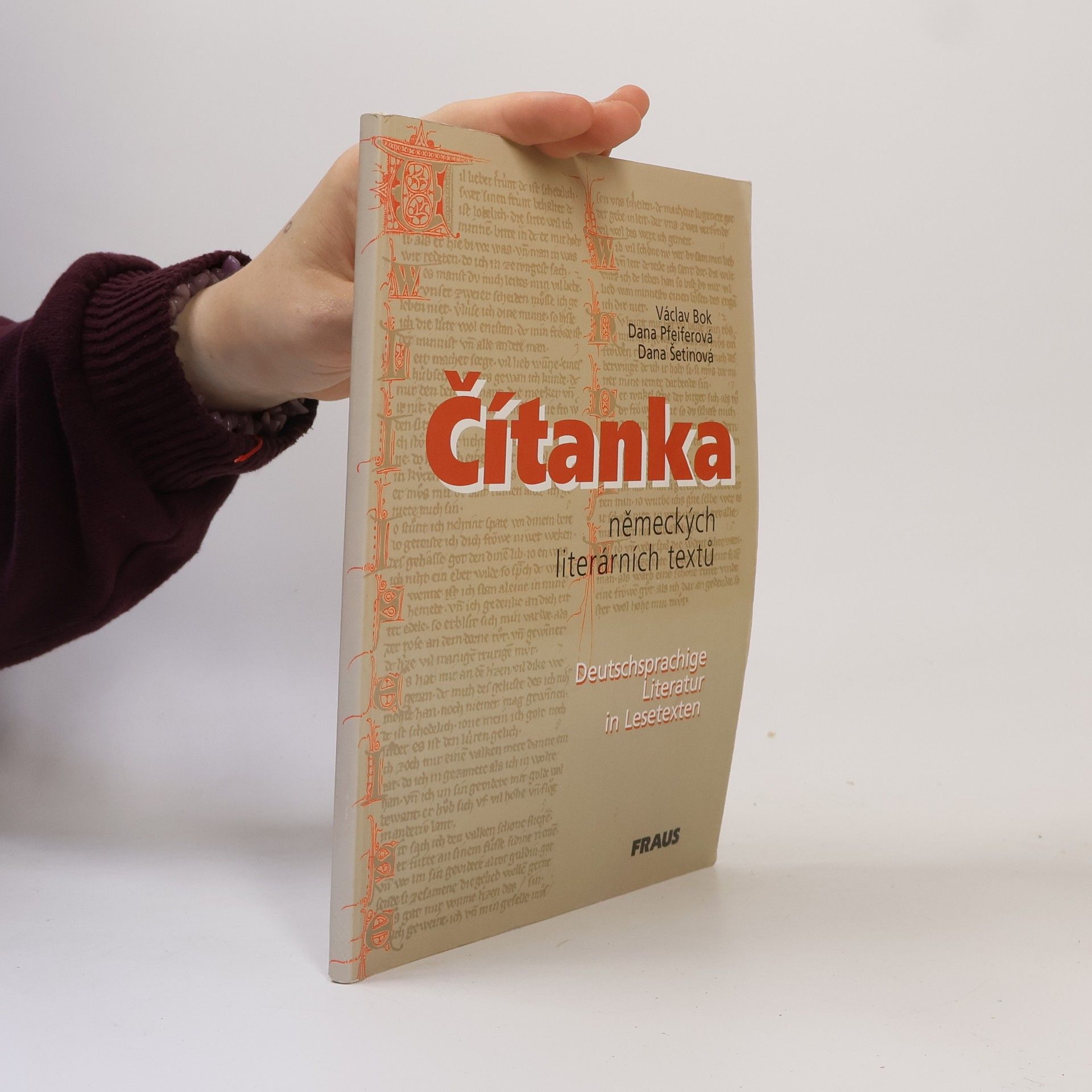 Čítanka německých literárních textů. Deutschsprachige Literatur in Lesetexten