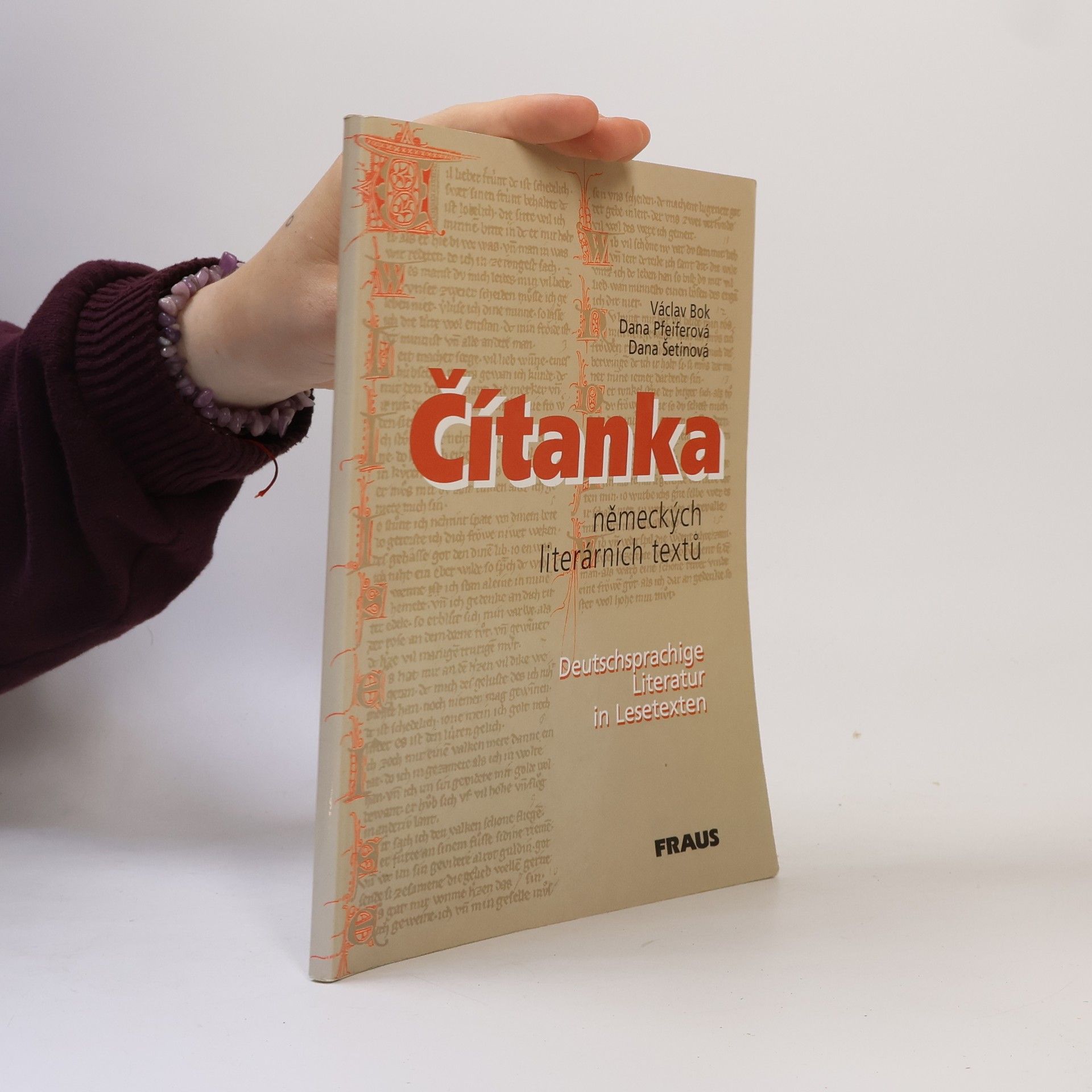 Dana Pfeiferová Čítanka německých literárních textů. Deutschsprachige Literatur in Lesetexten