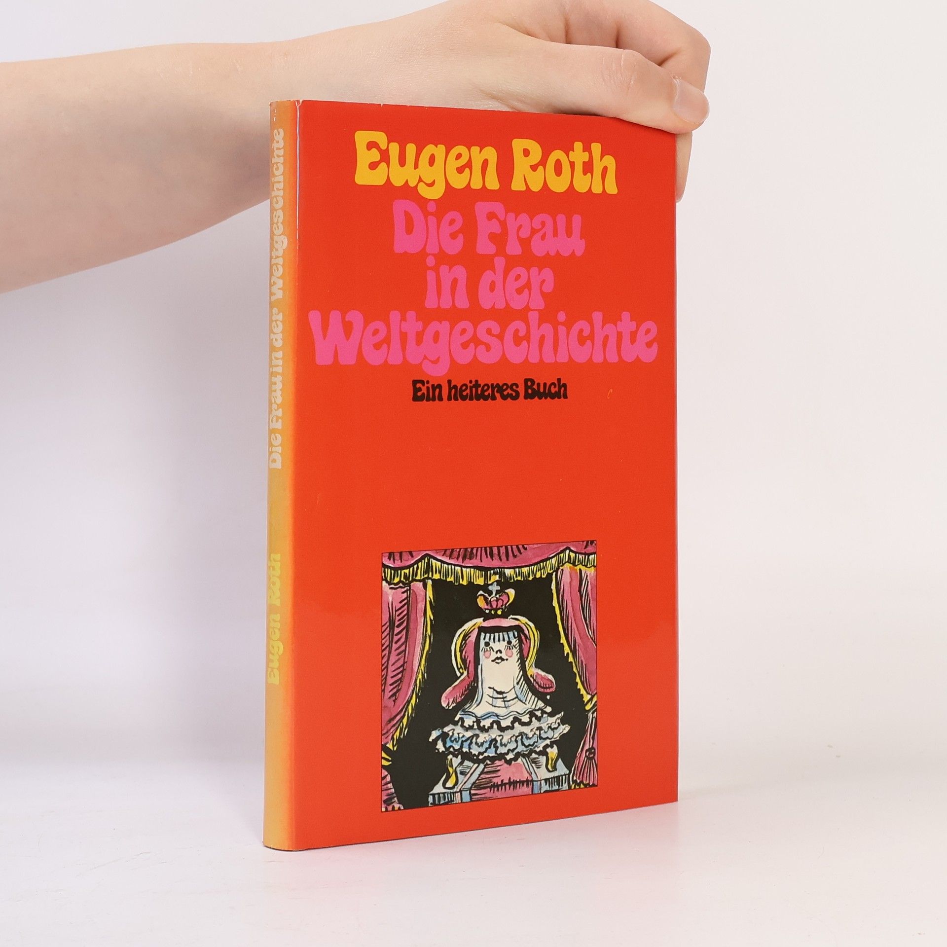 Eugen Roth Die Frau in der Weltgeschichte