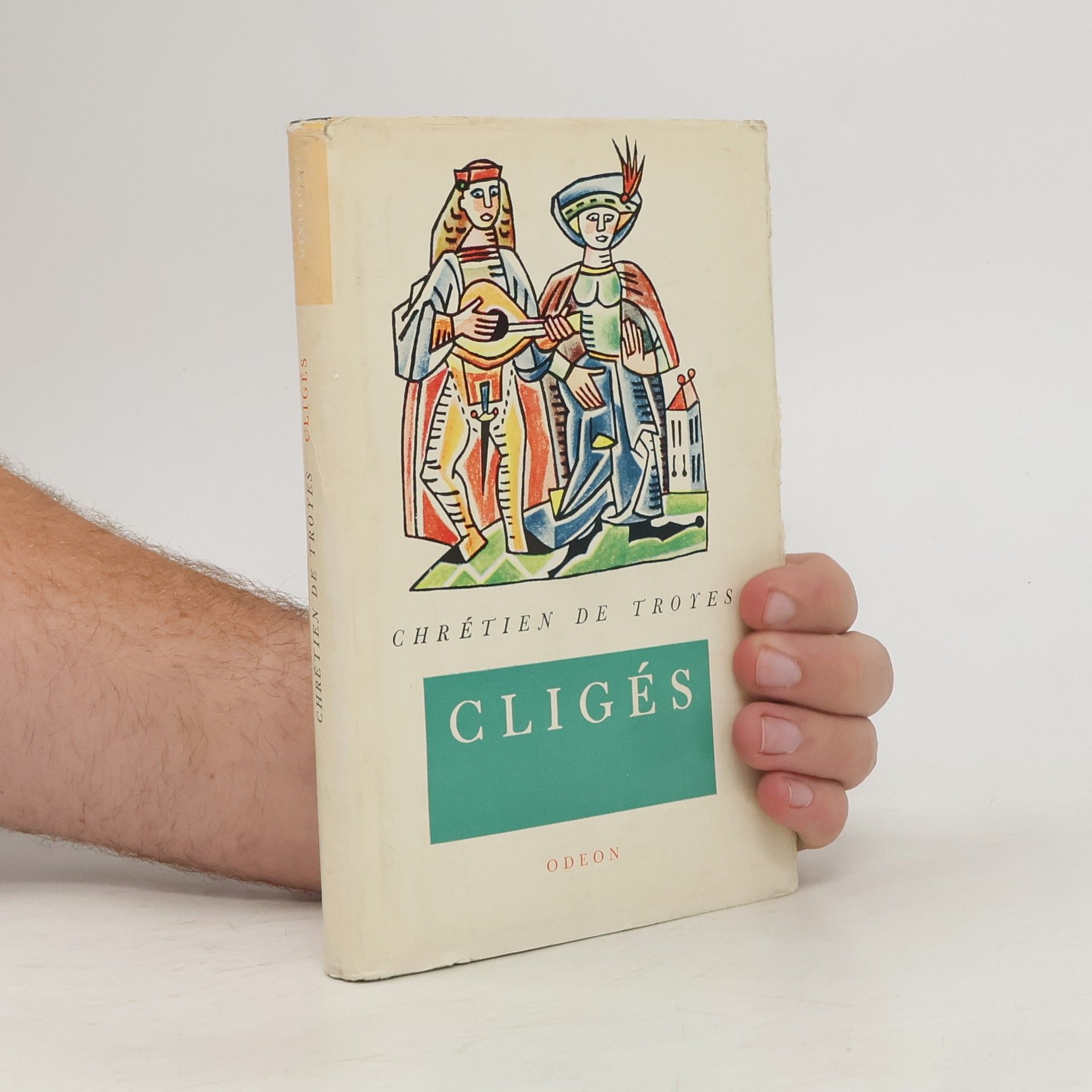 Chrétien de Troyes Cligés. Román lásky a cti