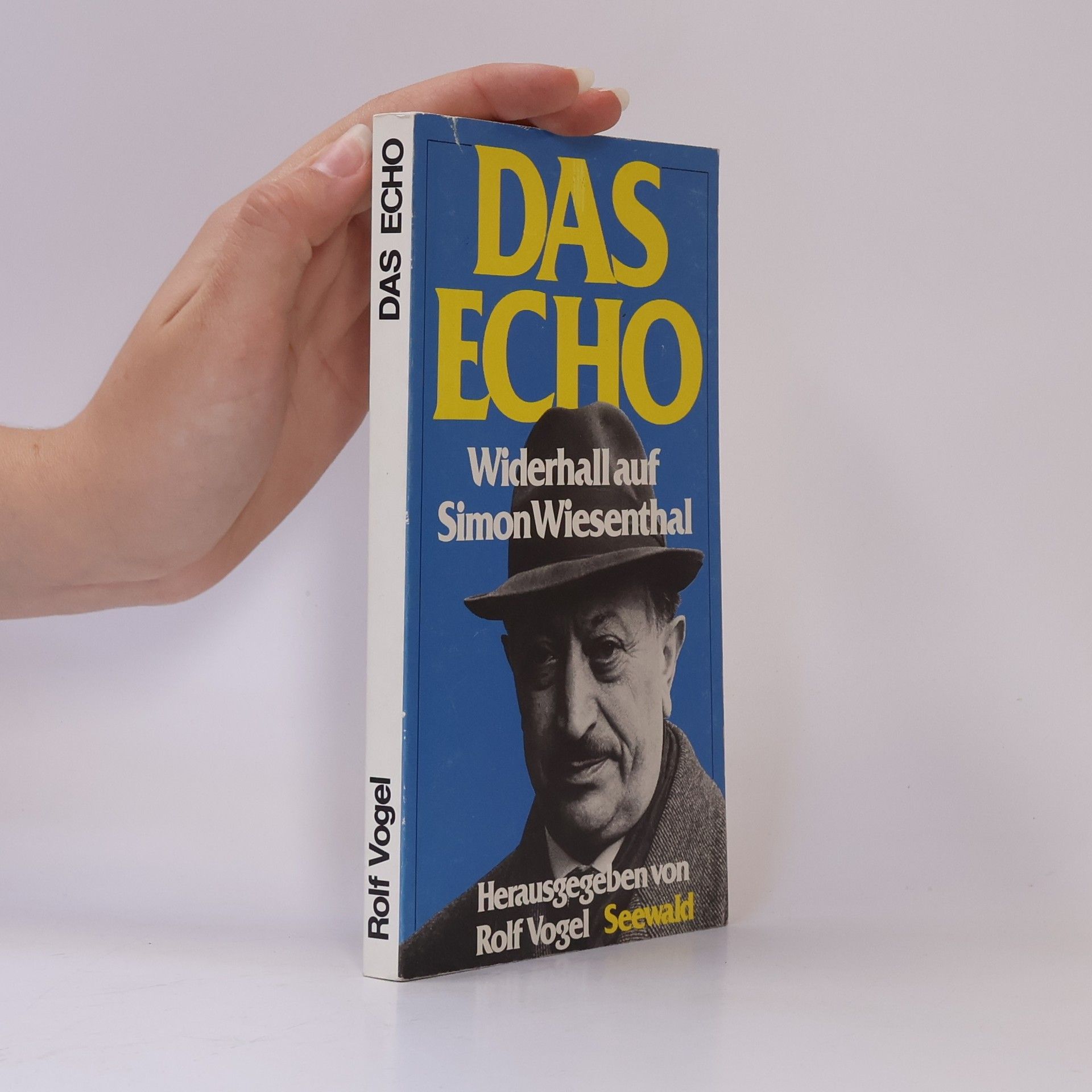 Rolf Vogel Zeitpolitische Schriftenreihe - 23: Das Echo