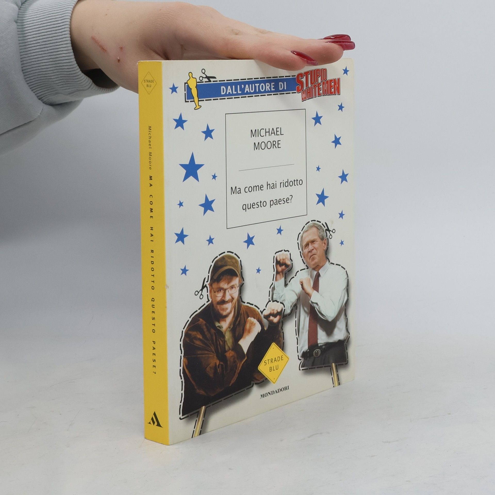 Michael Moore Strade Blu: Ma come hai ridotto questo paese?