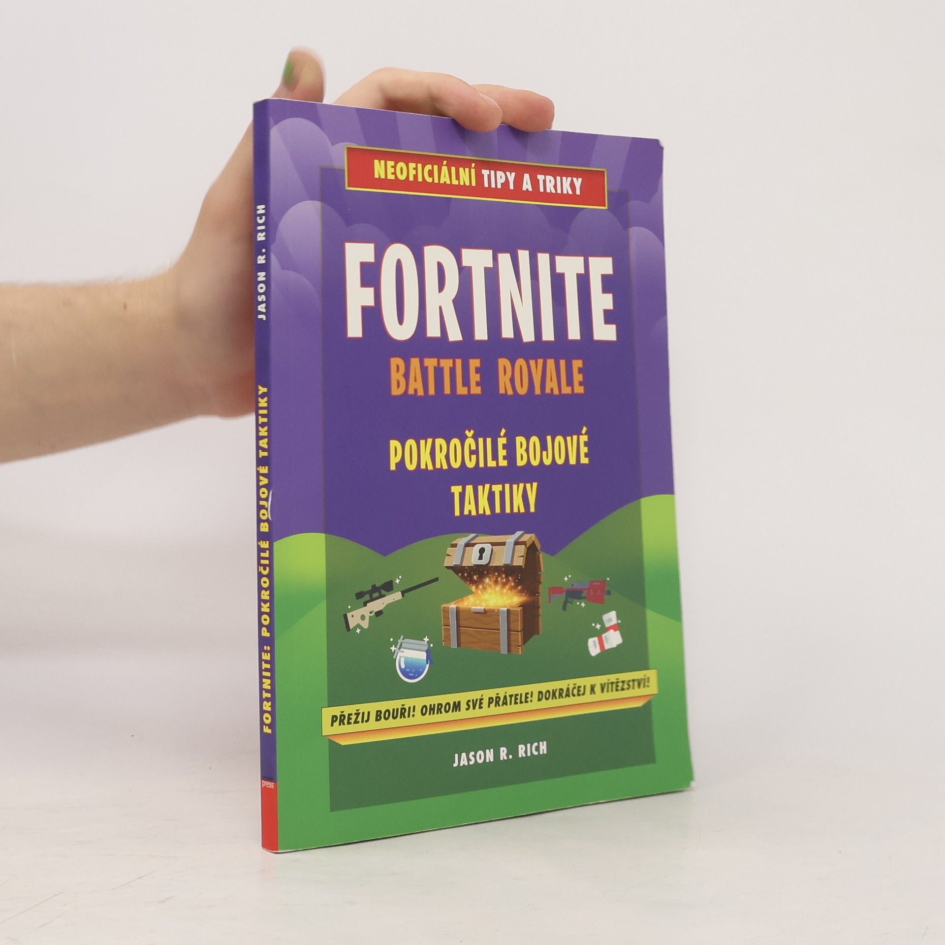 Jason Rich Fortnite Battle Royale: Pokročilé bojové techniky
