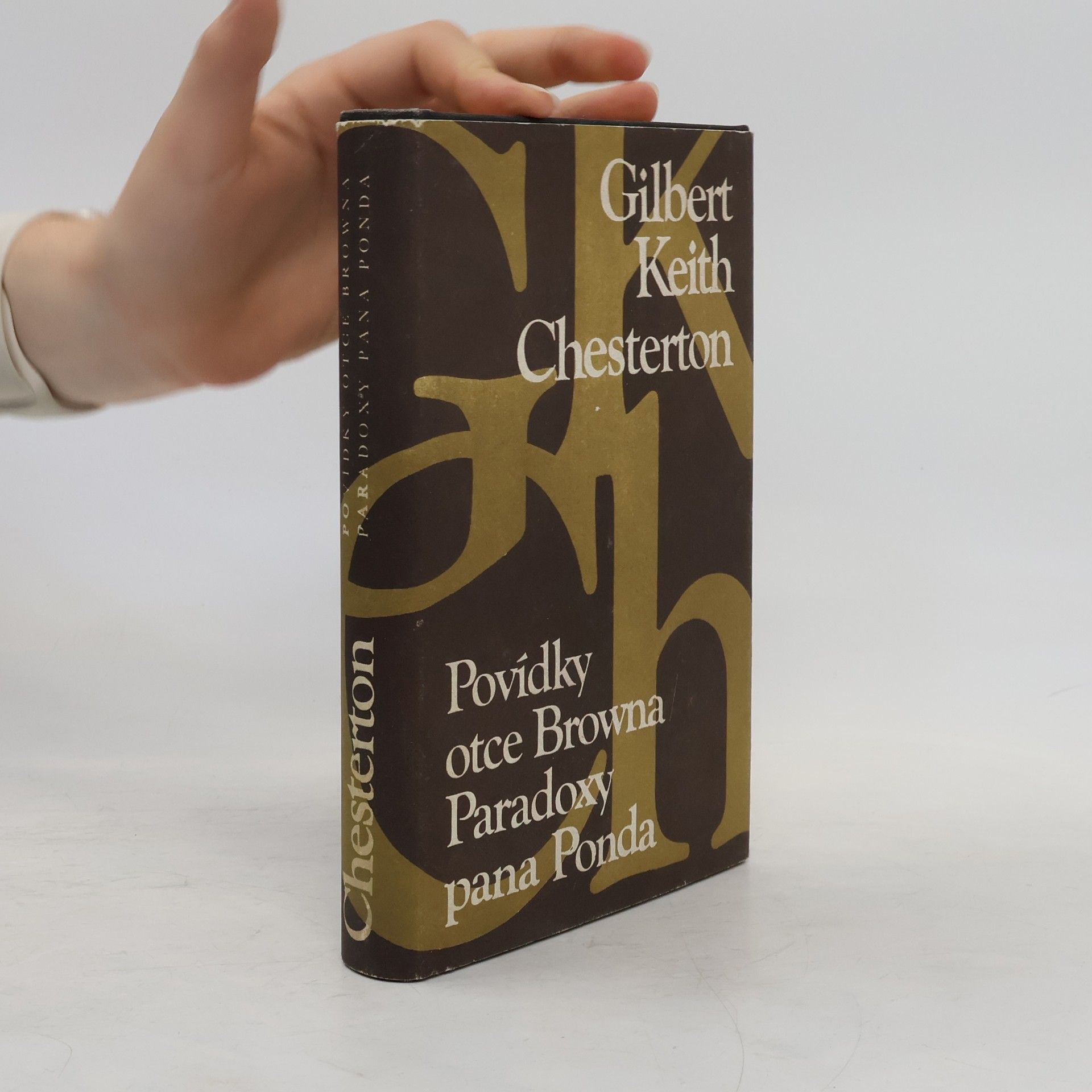 Gilbert Keith Chesterton Povídky otce Browna. Paradoxy pana Ponda