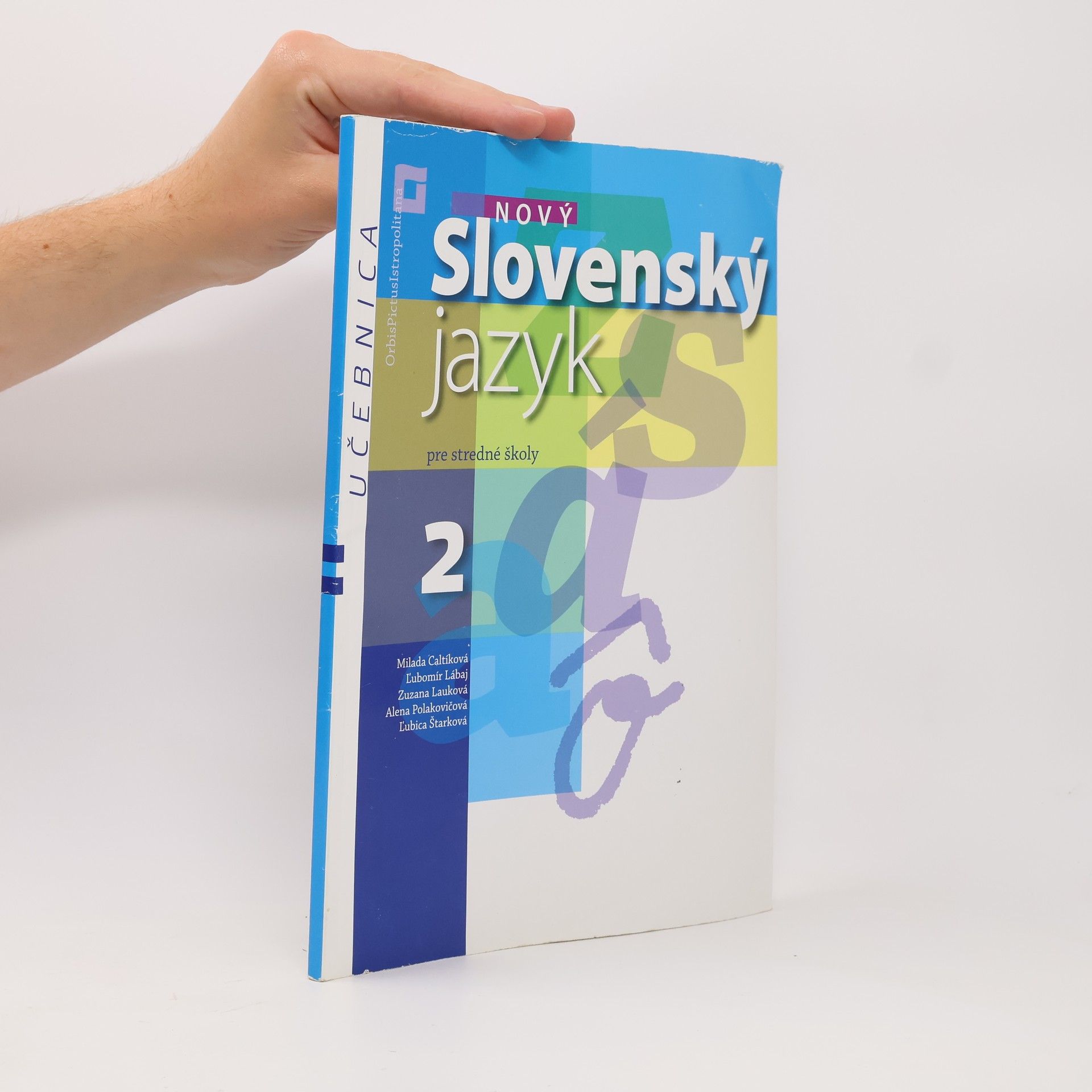 Kolektiv autorů Nový Slovenský jazyk pre 2. ročník stredných škôl