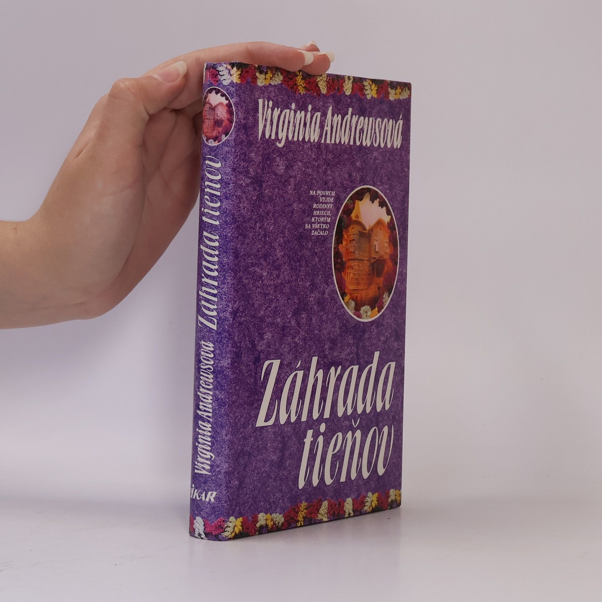 Virginia Cleo Andrews Záhrada tieňov