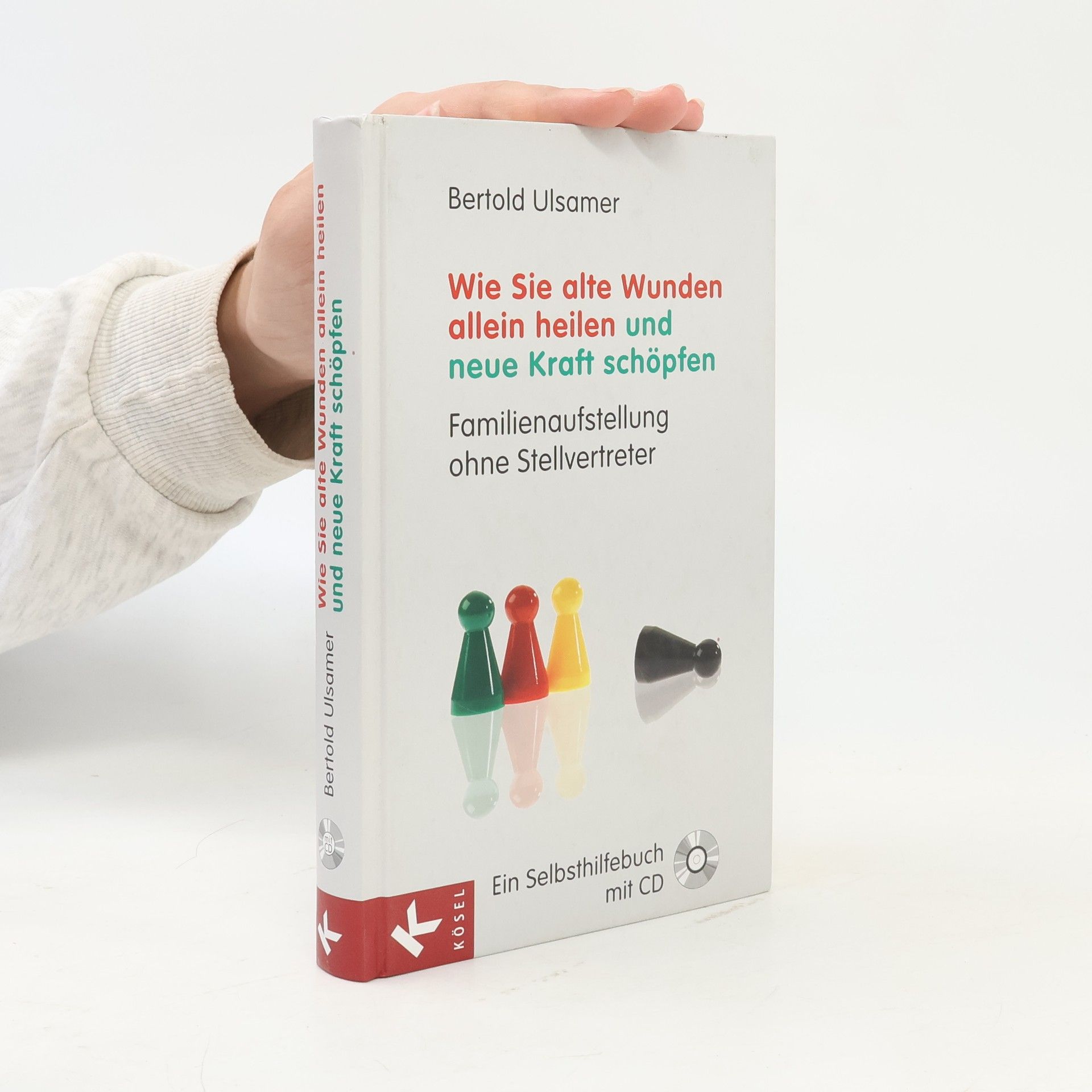 Wie Sie alte Wunden allein heilen und neue Kraft schöpfen
