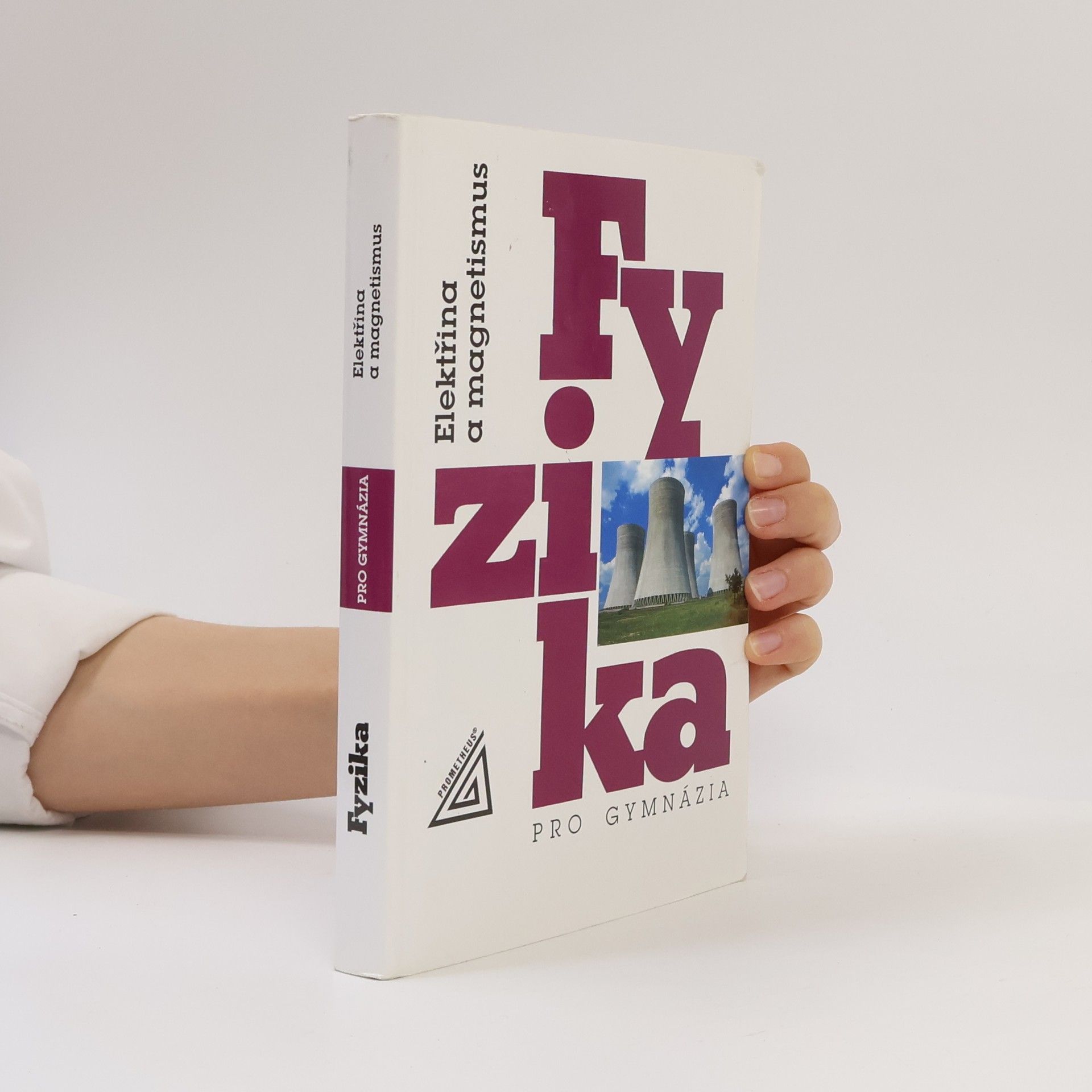 Oldřich Lepil Fyzika pro gymnázia. Elektřina a magnetismus