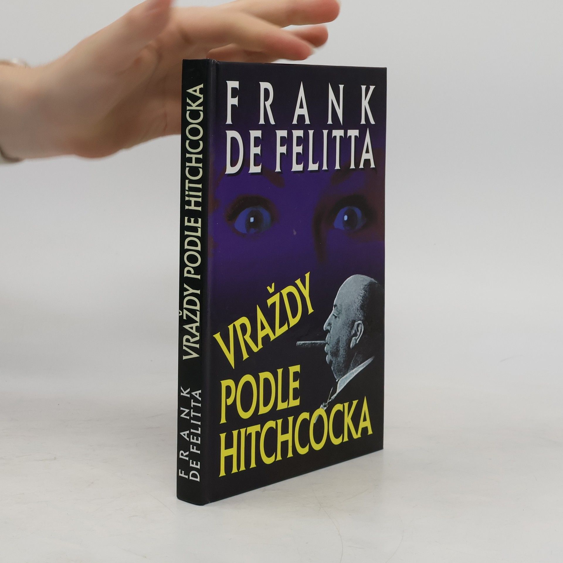 Frank De Felitta Vraždy podle Hitchcocka