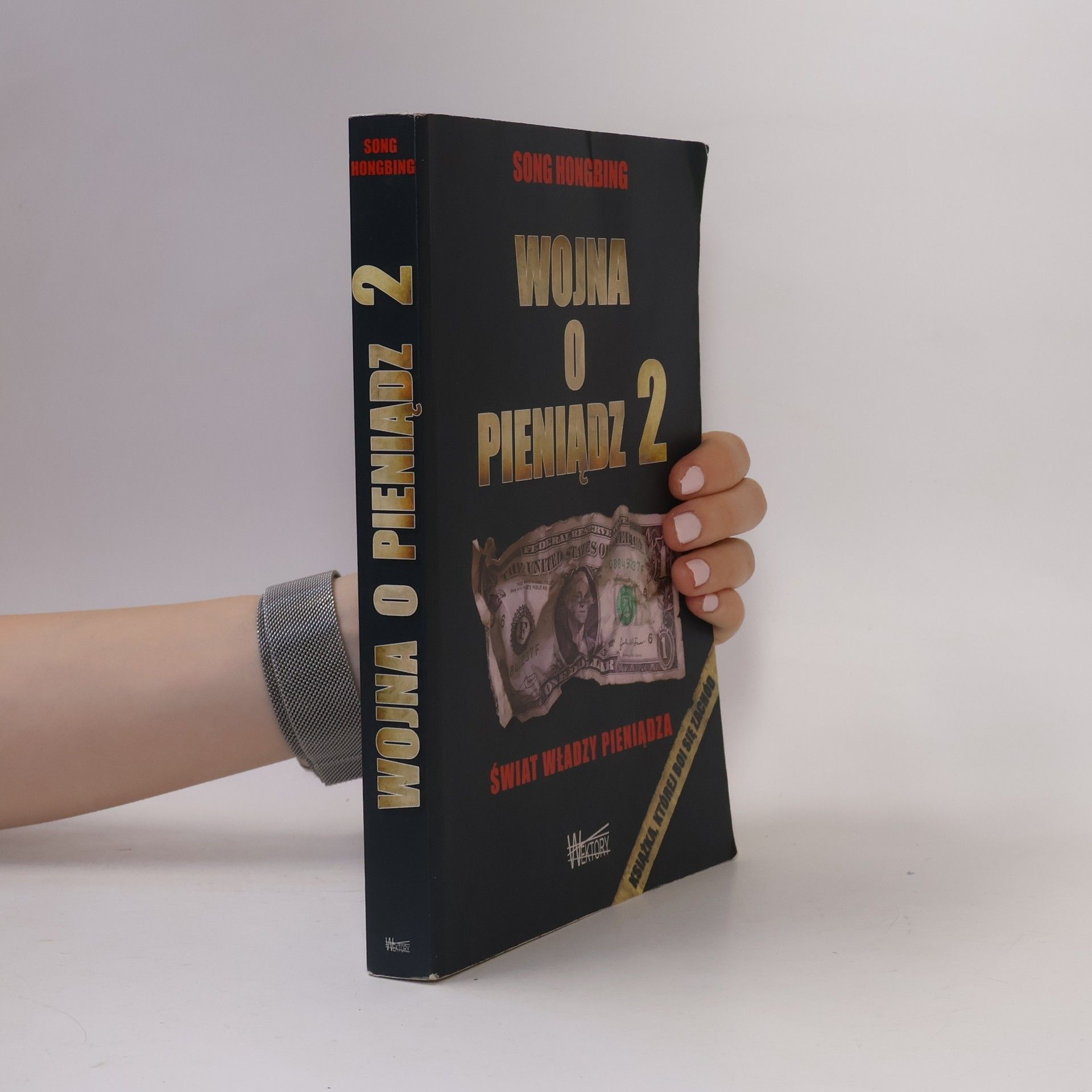 Hongbing Song Wojna o pieniądz 2