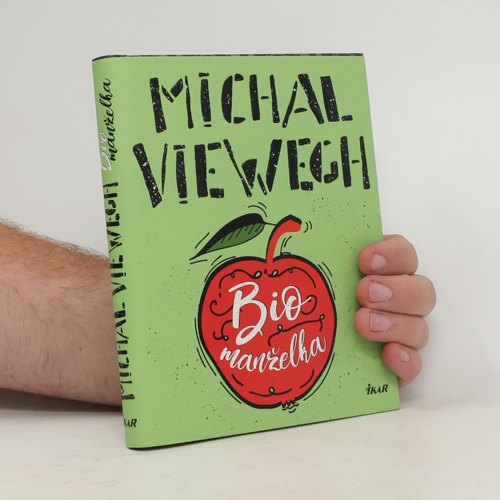 Michal Viewegh Biomanželka