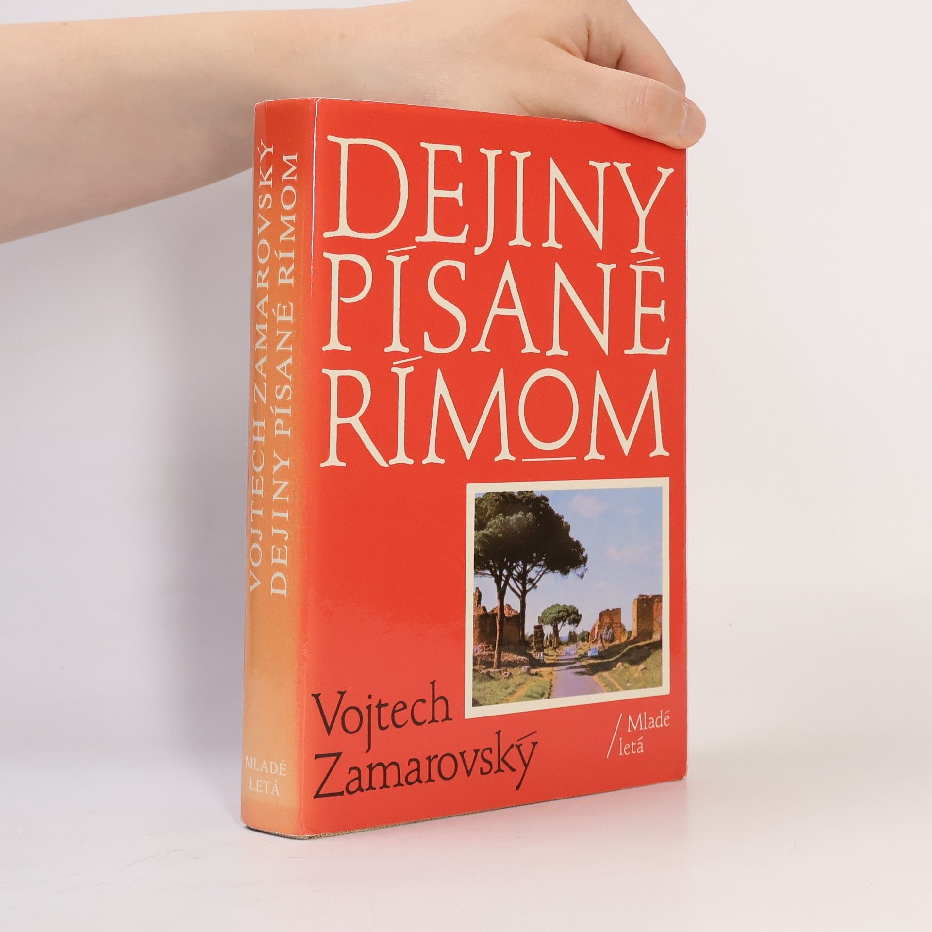 Vojtěch Zamarovský Dejiny písané Rímom