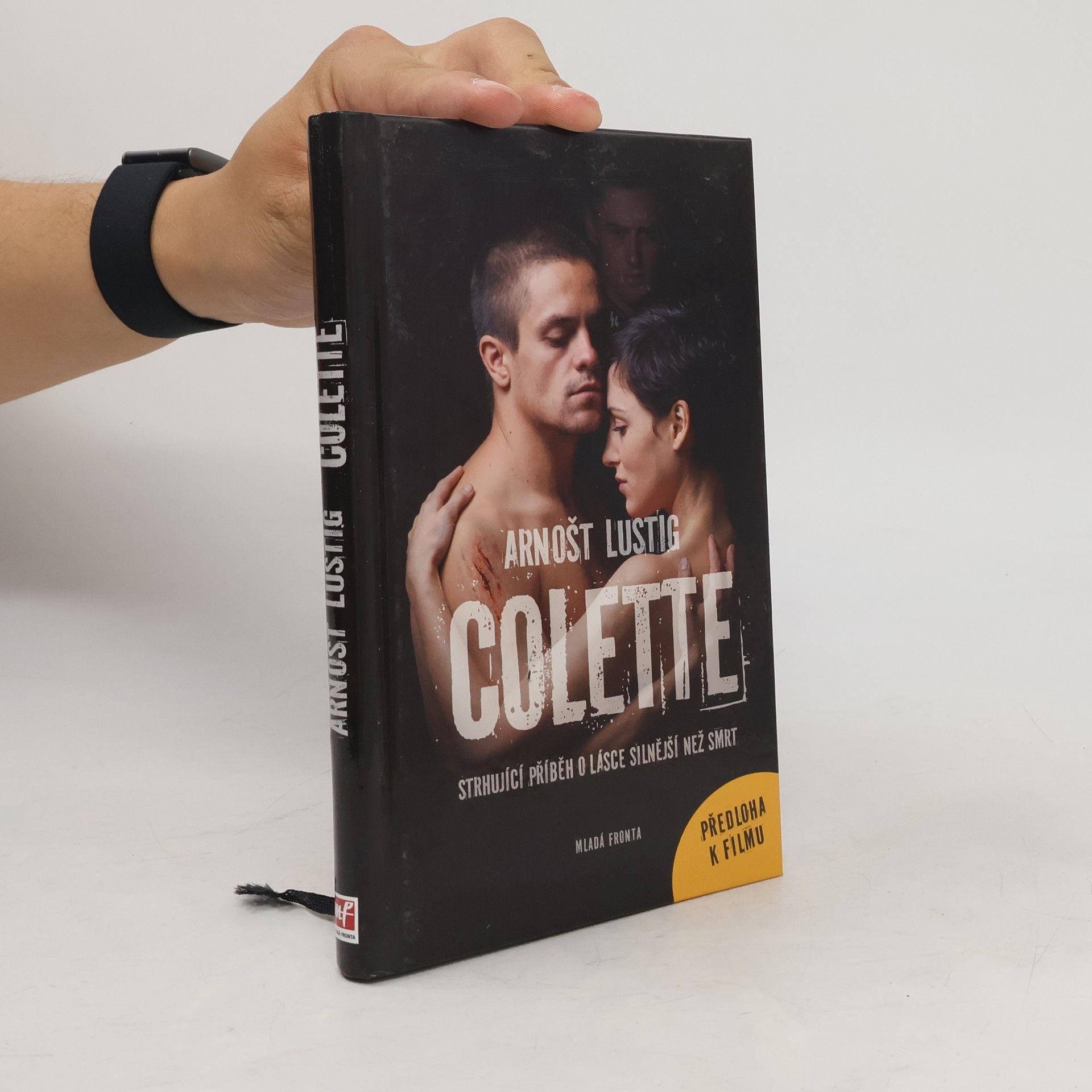 Arnošt Lustig Colette. Strhující příběh o lásce silnější než smrt.